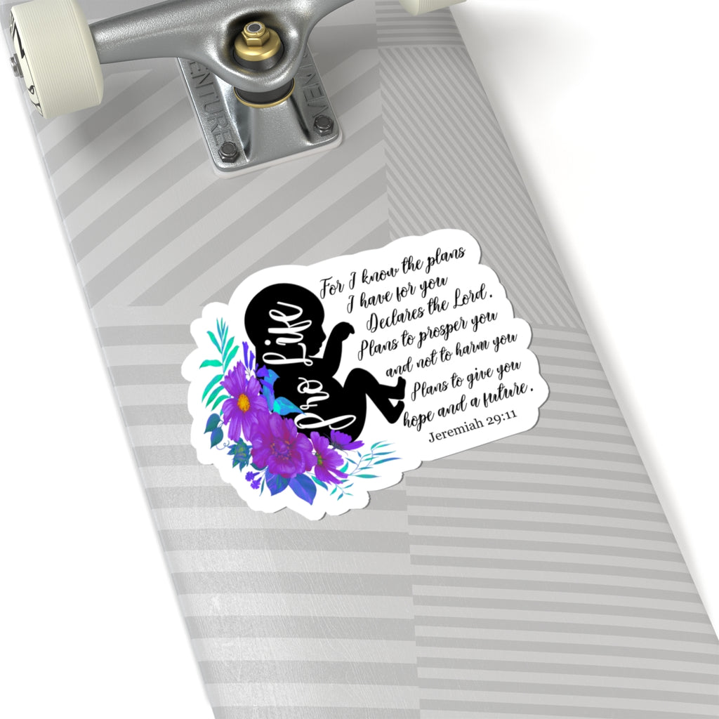 Pro-Life Bible Verse Jeremiah 29:11 Kiss-Cut Sticker