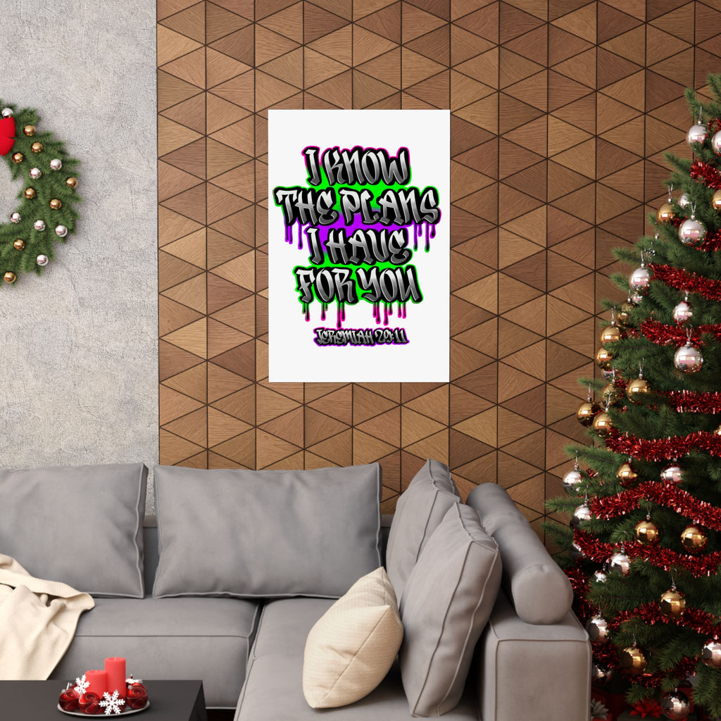 Jeremiah 29:11 Graffiti Poster — "I Know the Plans I Have for You" Matte Vertical Poster