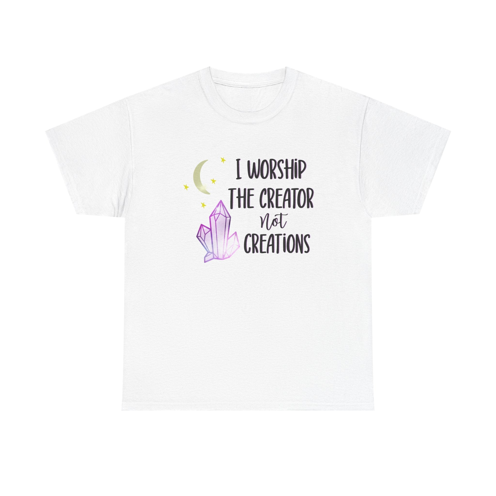 Christian Graphic Tee - "I Worship The Creator Not Creations" Crystal Moon Faith T-Shirt