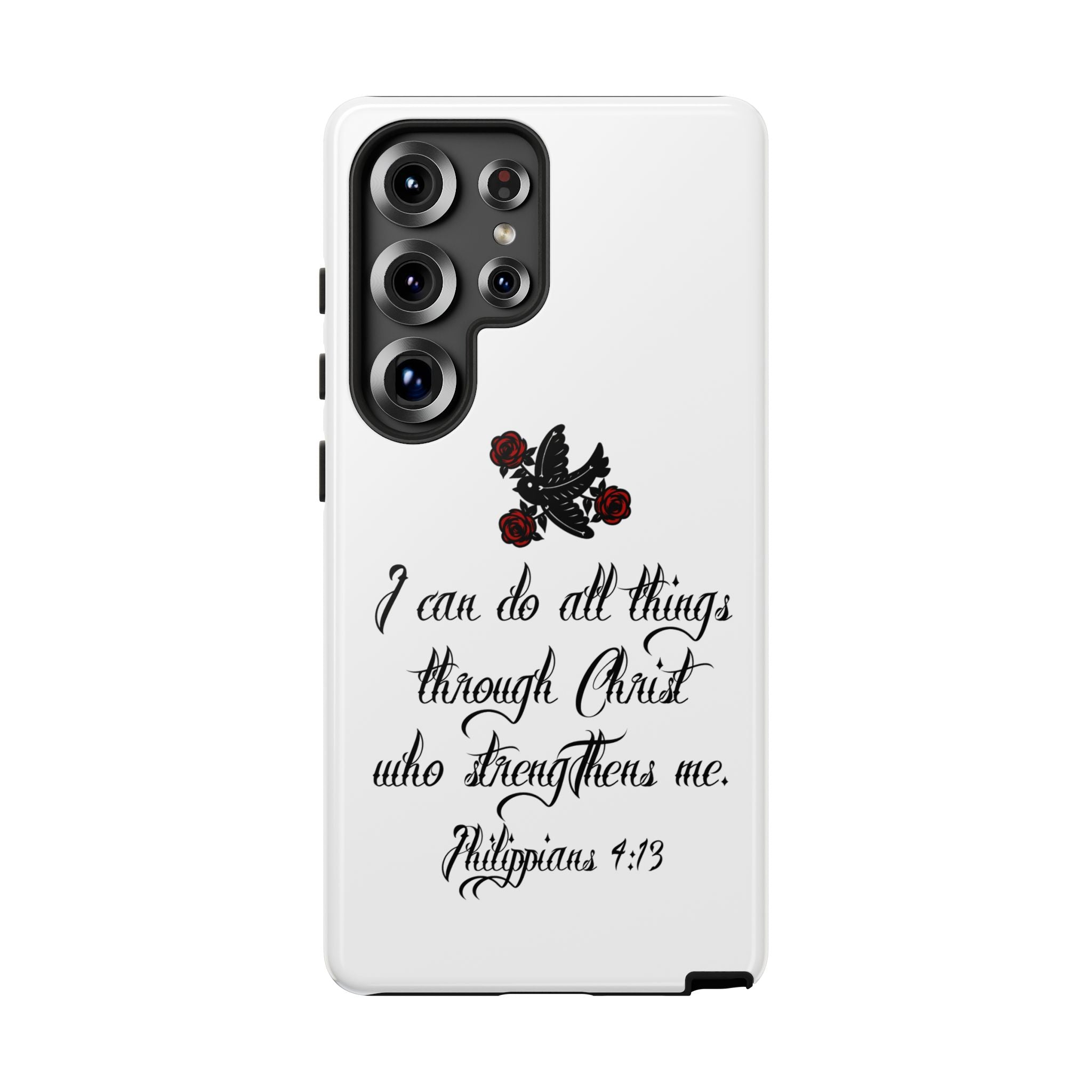 Christian Phone Case — "I can do all things through Christ" (Philippians 4:13)