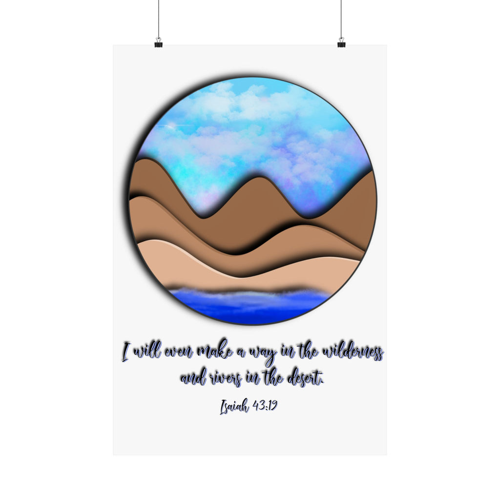 Matte Poster — "I Will Make a Way" Isaiah 43:19 Desert Landscape Print