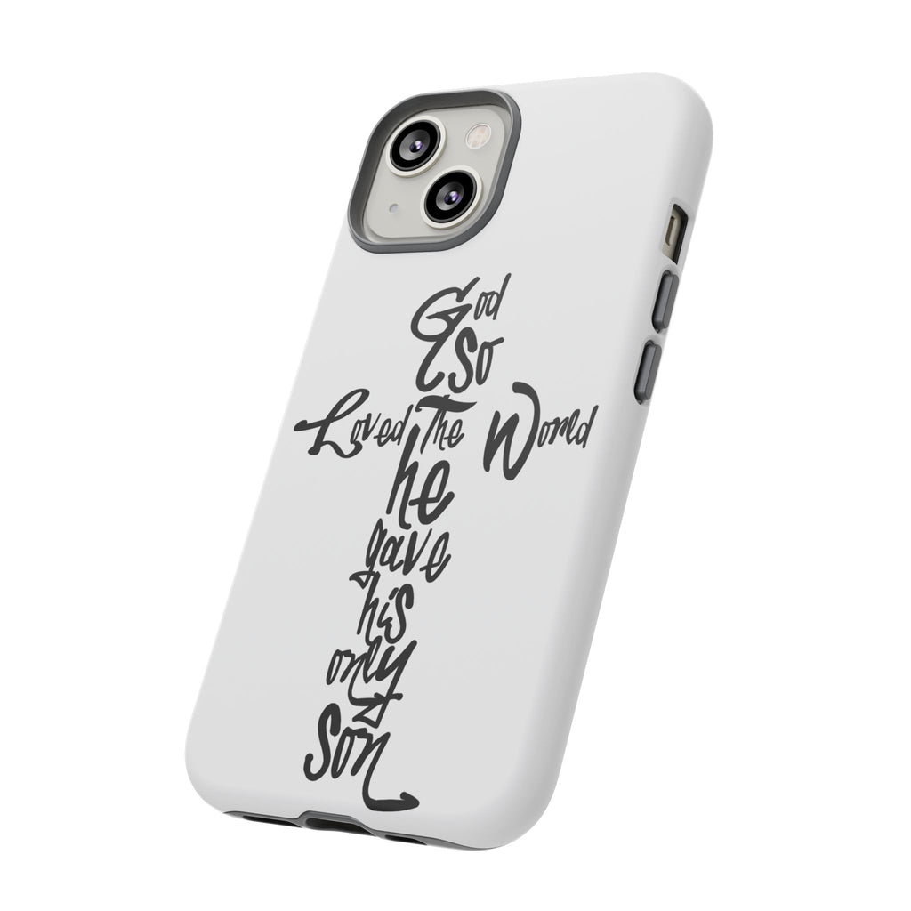 John 3:16 Bible Verse Christian Cross Phone Case — “God So Loved the World He Gave His Only Son”
