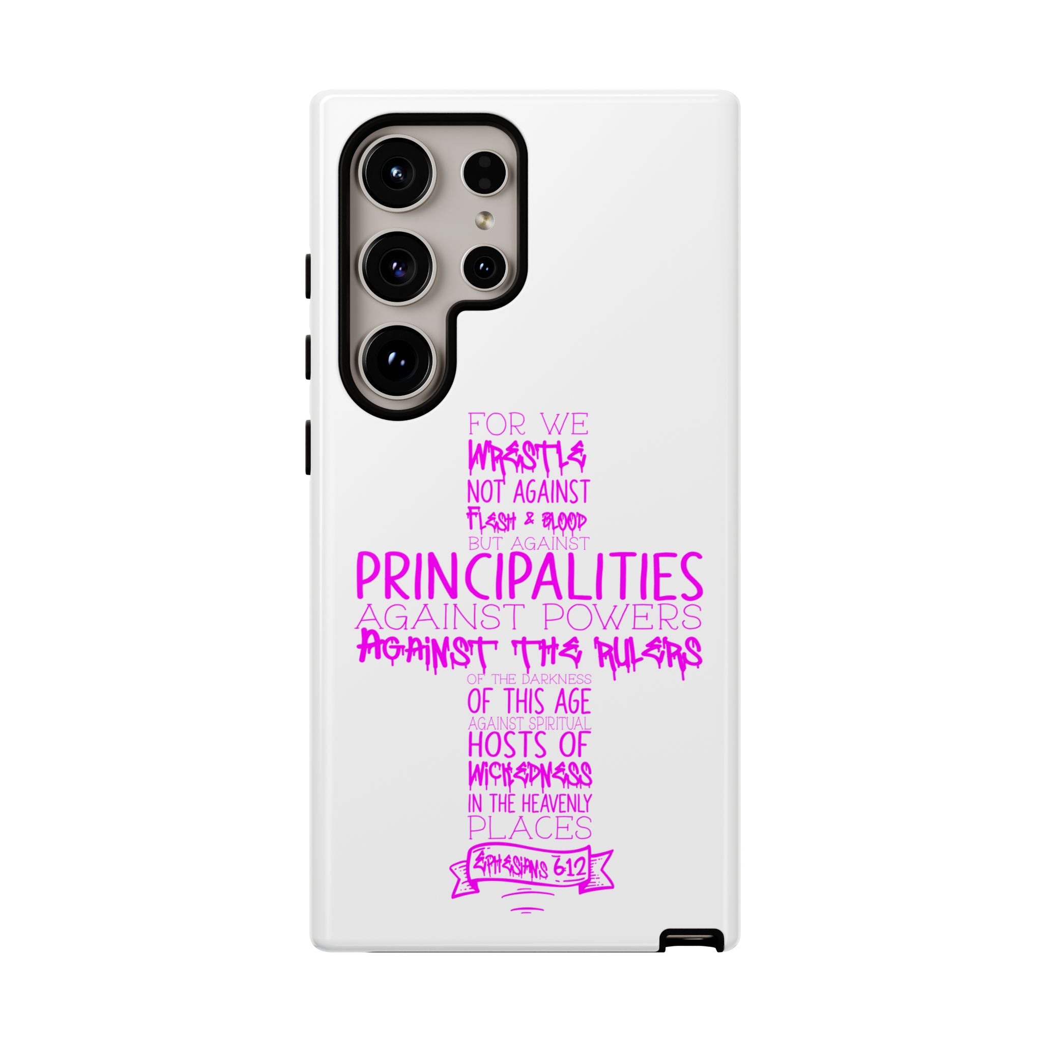 Armor of God Christian Cross Phone Case — Ephesians 6:12 Pink Typography Tough Case