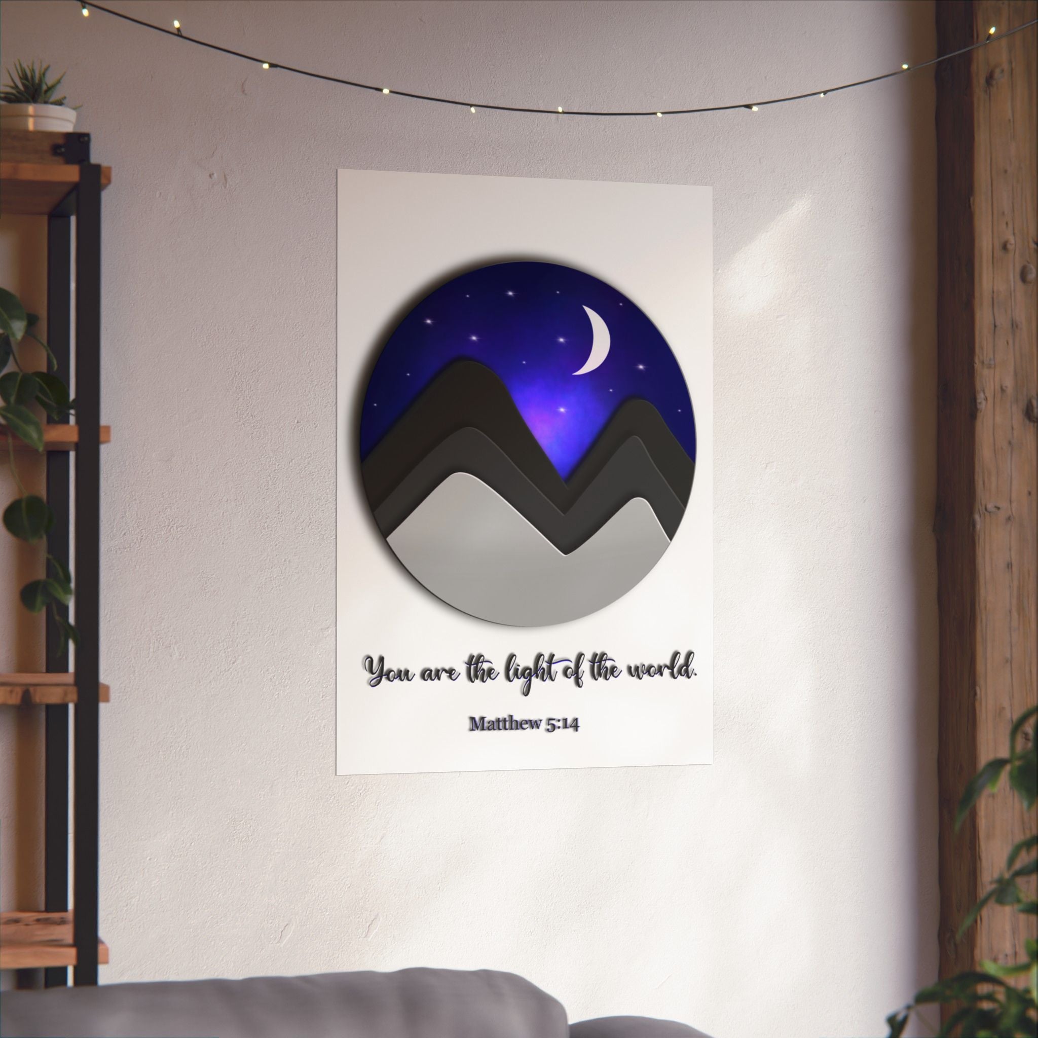 Inspirational Night Sky Poster — "You Are the Light of the World" Matte Vertical Art