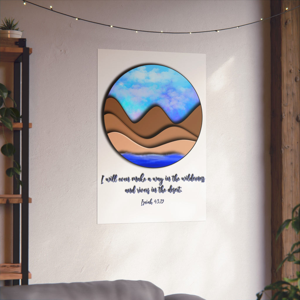 Matte Poster — "I Will Make a Way" Isaiah 43:19 Desert Landscape Print