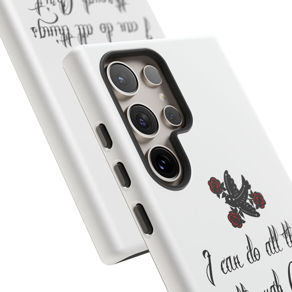 Christian Phone Case — "I can do all things through Christ" (Philippians 4:13)