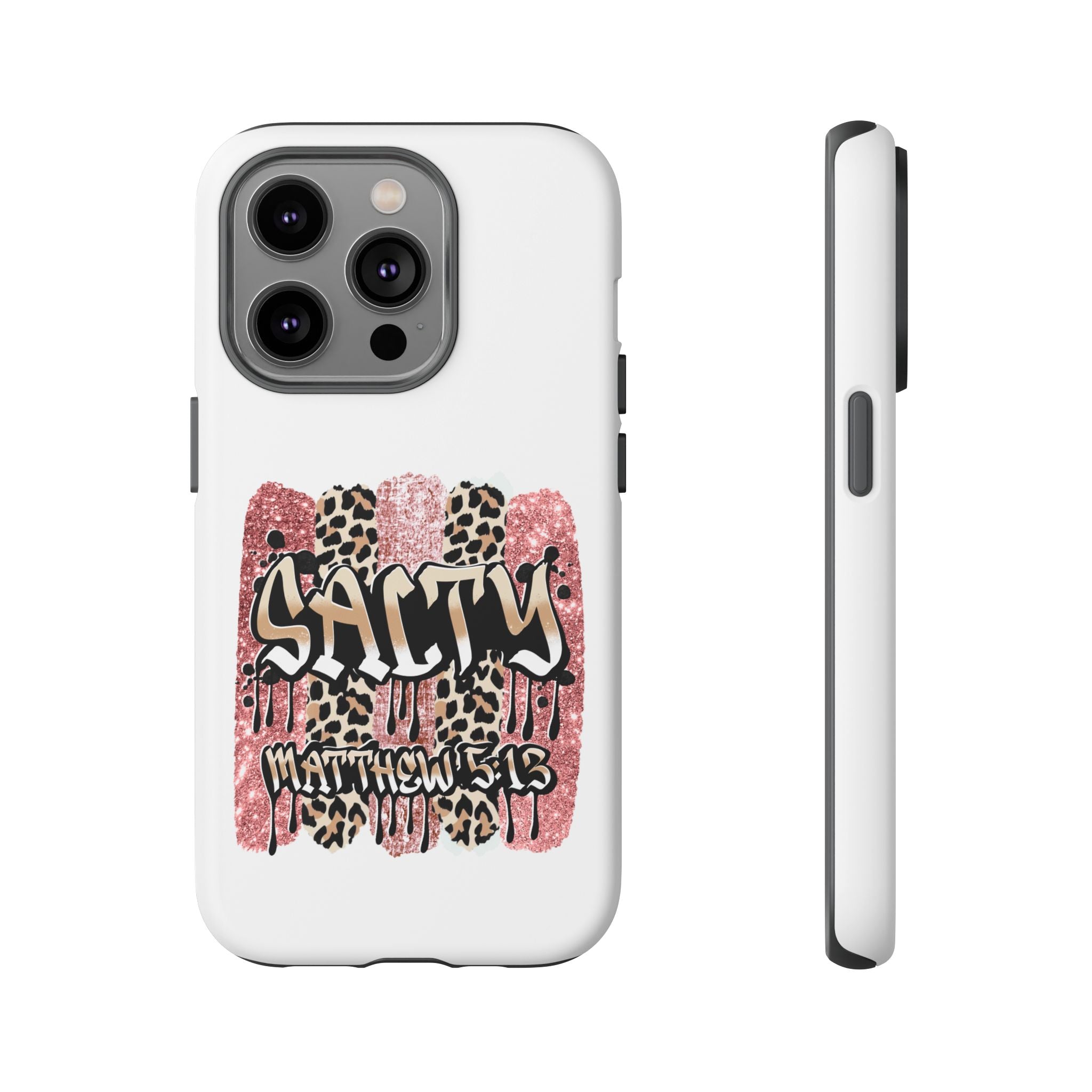 Salty Matthew 5:13 Scripture Leopard Pink Glitter Tough Case — Matthew 5:13 Scripture Phone Cover