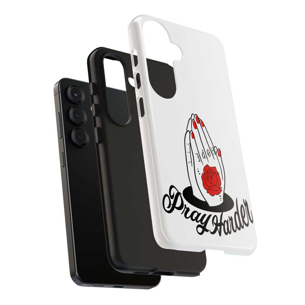 Pray Harder Phone Case — Tough Protective Phone Cover with Praying Hands & Rose Design