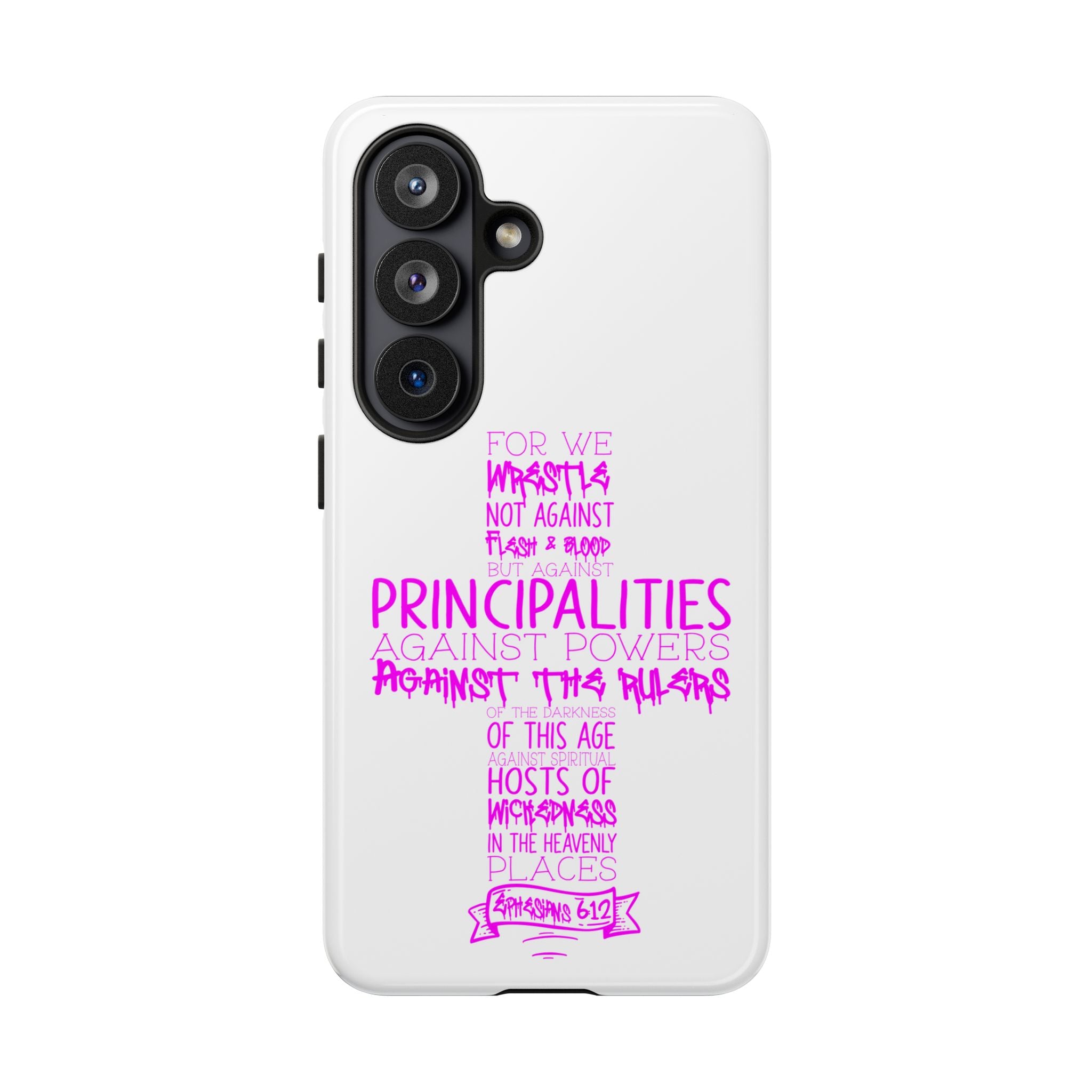 Armor of God Christian Cross Phone Case — Ephesians 6:12 Pink Typography Tough Case