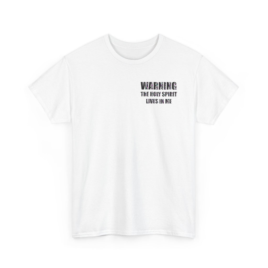 Christian Warning Tee — "Warning: The Holy Spirit Lives in Me" Religious Graphic Shirt