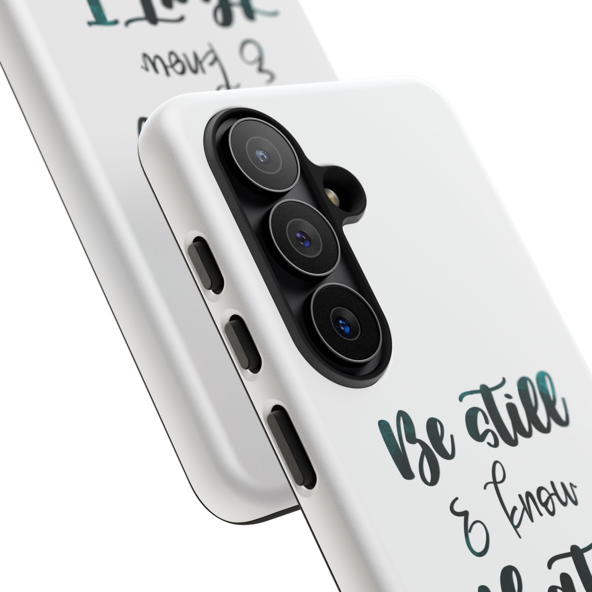 Christian Phone Case - "Be Still & Know That I Am God" Psalm 46:10 Protective Tough Case