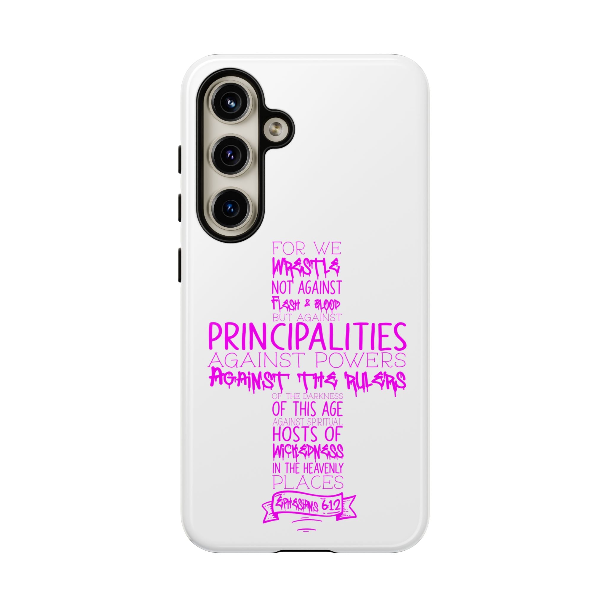 Armor of God Christian Cross Phone Case — Ephesians 6:12 Pink Typography Tough Case