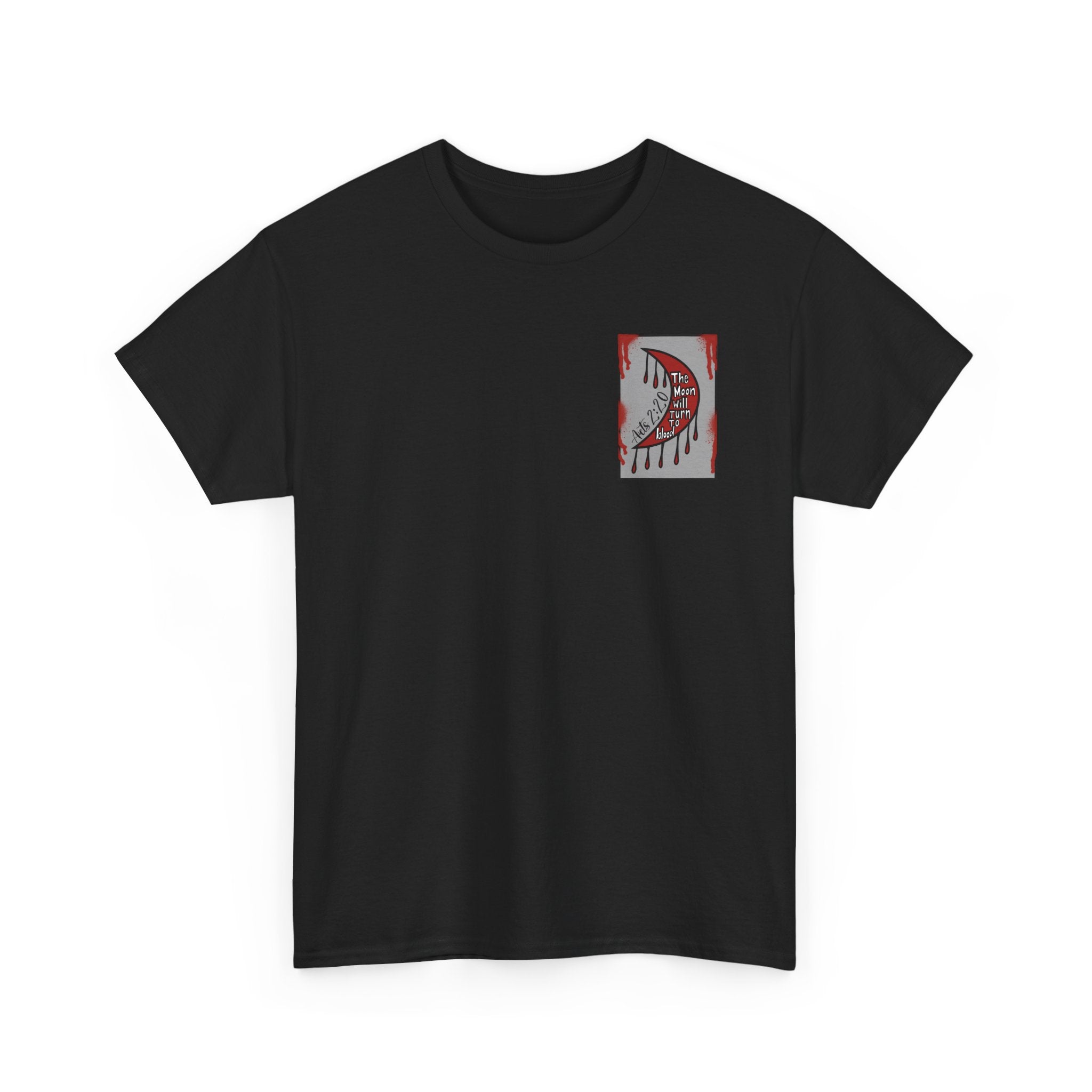 Blood Moon Crescent Tee — “The Moon Will Turn to Blood” Graphic Shirt (Acts 2:20)