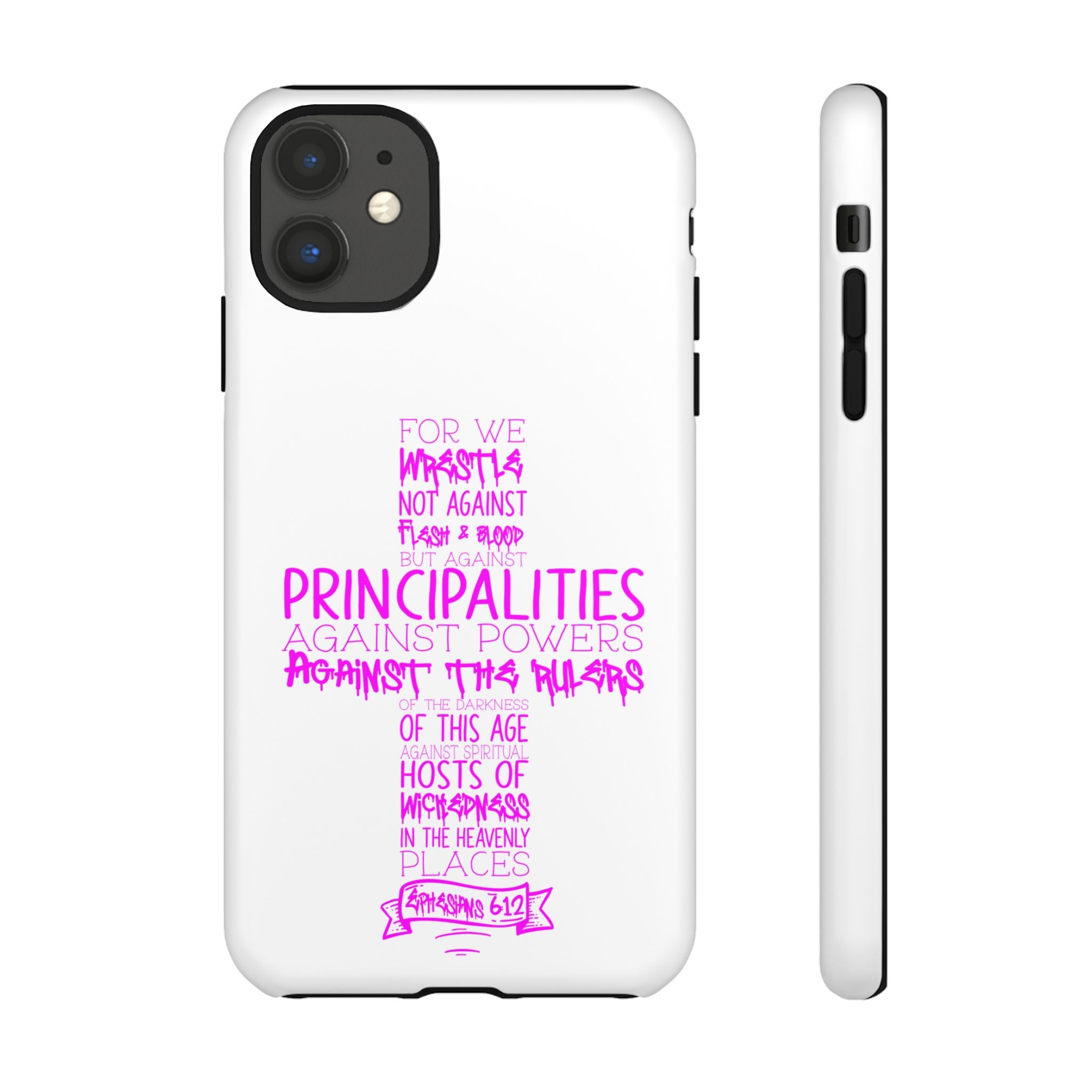 Armor of God Christian Cross Phone Case — Ephesians 6:12 Pink Typography Tough Case