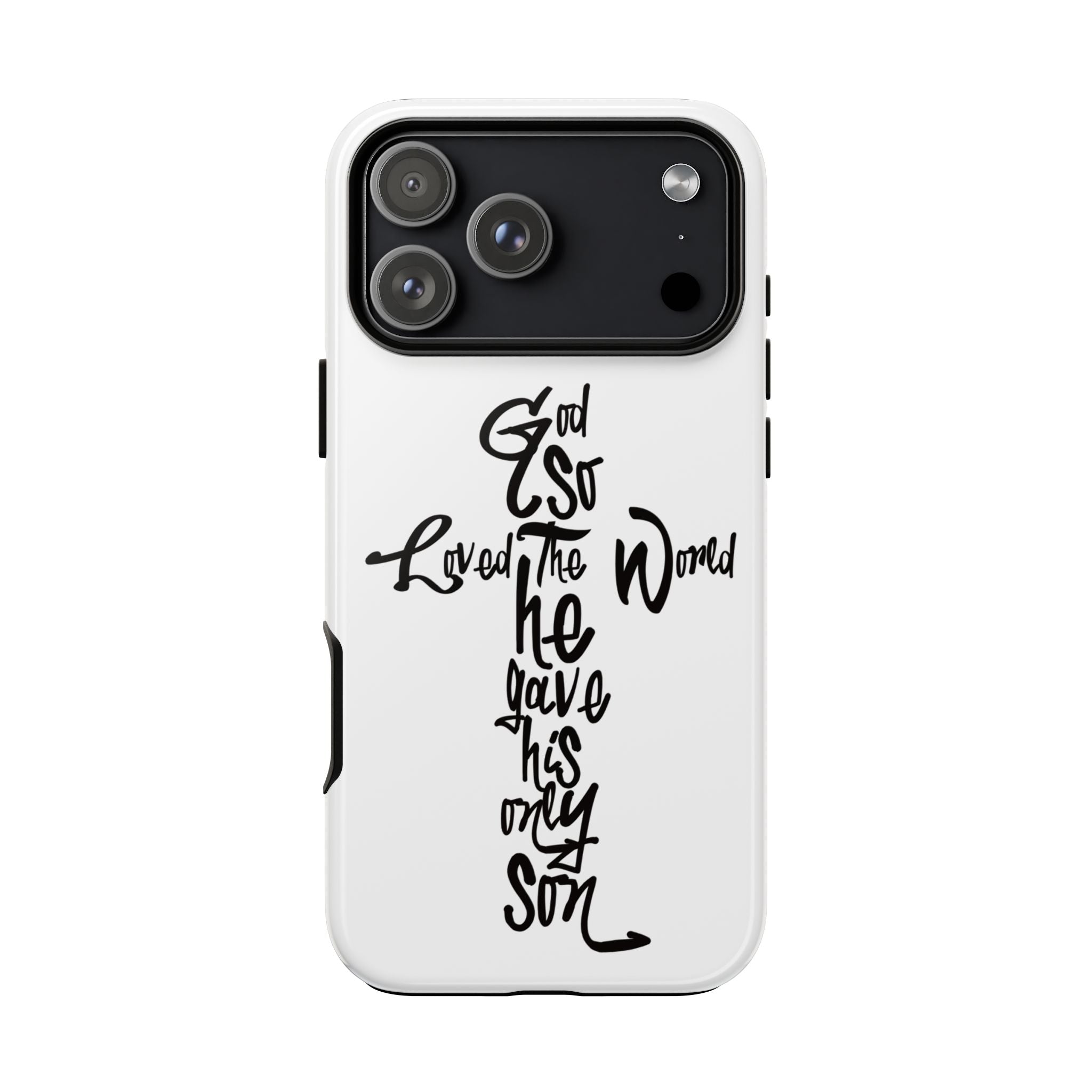 John 3:16 Bible Verse Christian Cross Phone Case — “God So Loved the World He Gave His Only Son”