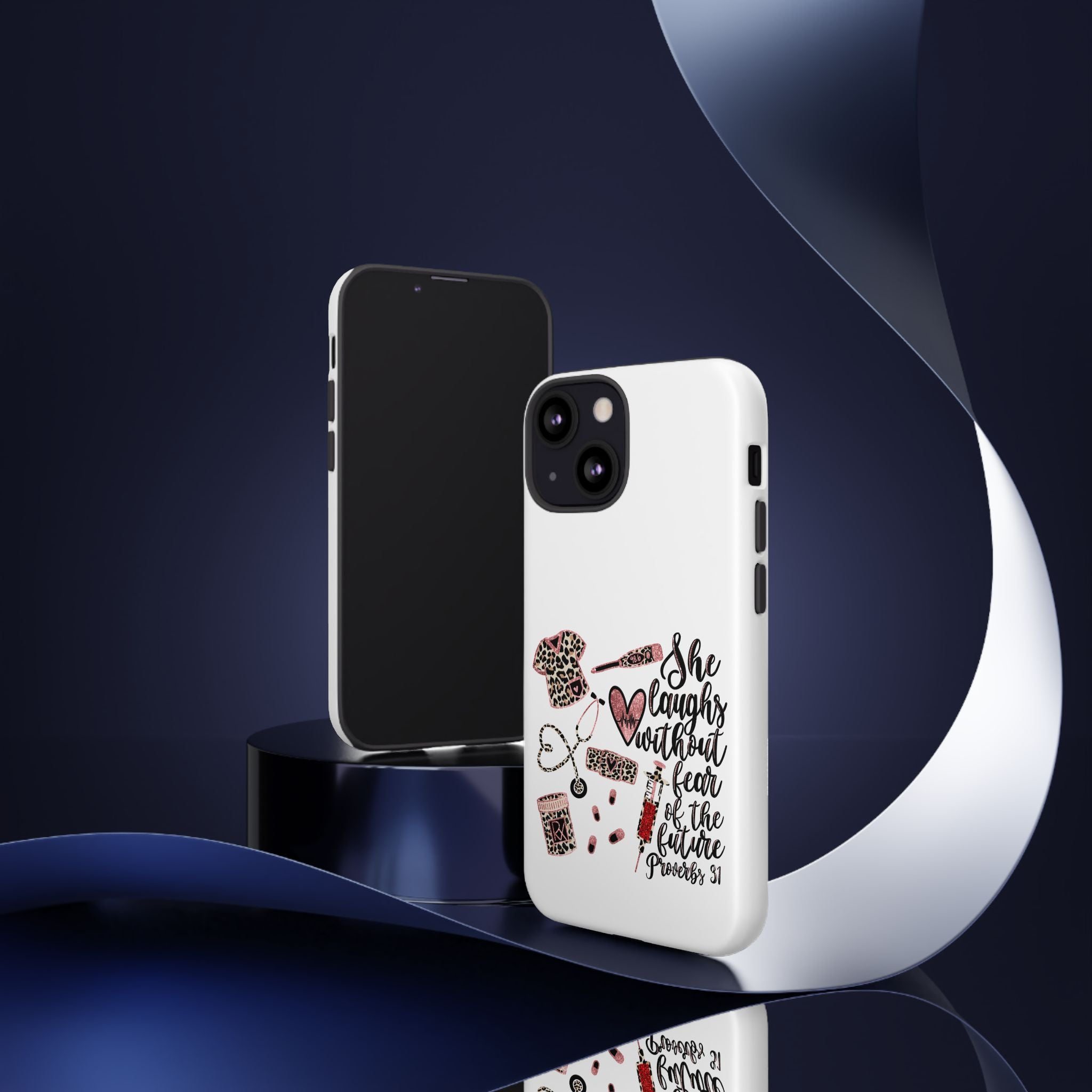 'She Laughs Without Fear' Proverbs 31 Scripture Nurse Tough Phone Case