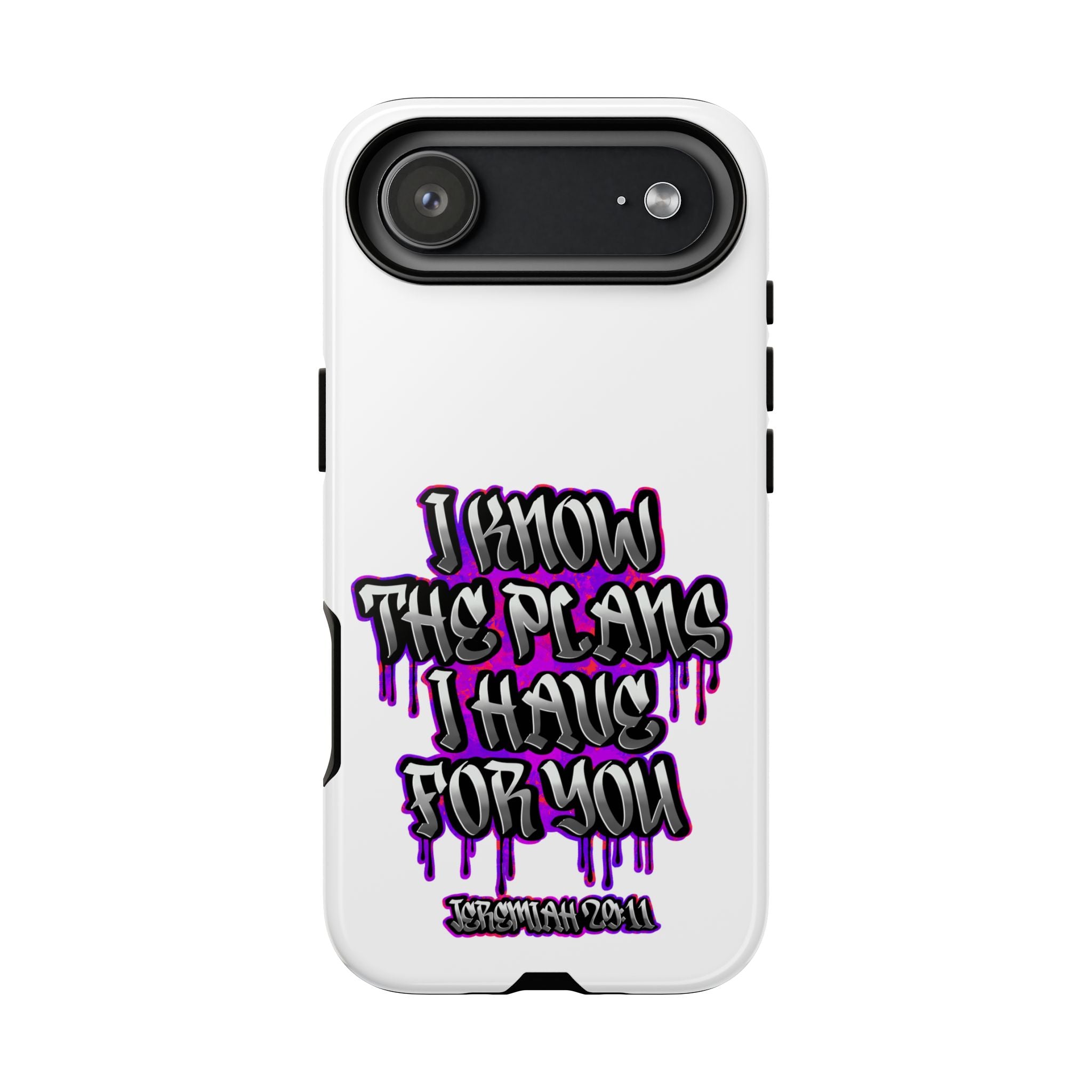 Jeremiah 29:11 Phone Case — "I Know The Plans I Have For You" Christian Bible Verse Protective Case