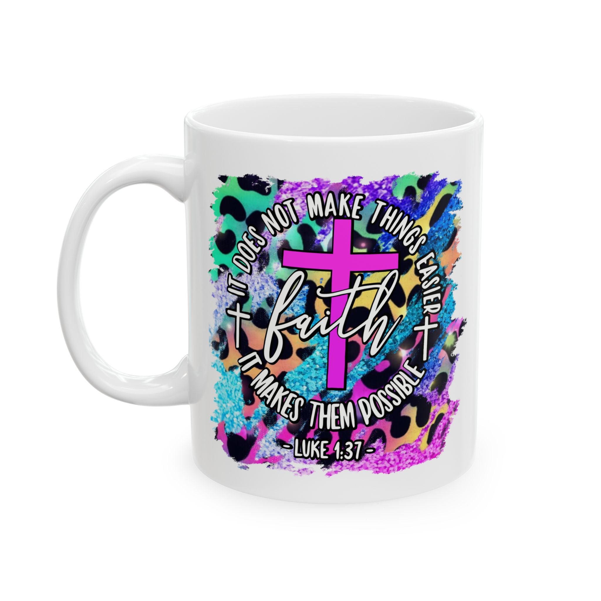 Colorful Faith Bible Verse Ceramic Mug — 'Faith' Inspirational Coffee Cup (11oz/15oz)