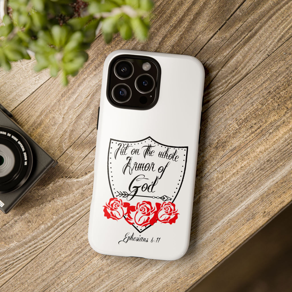 Armor of God Phone Case — Ephesians 6:11 Christian Floral Protective Cover