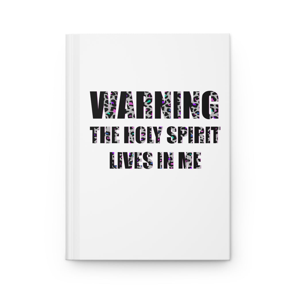 Hardcover Journal — “Warning The Holy Spirit Lives In Me” Floral Leopard Devotional Notebook