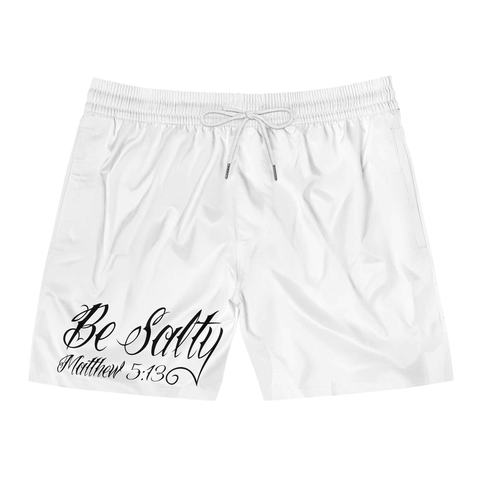 Swim Shorts — "Be Salty" Matthew 5:13 Beach Trunks
