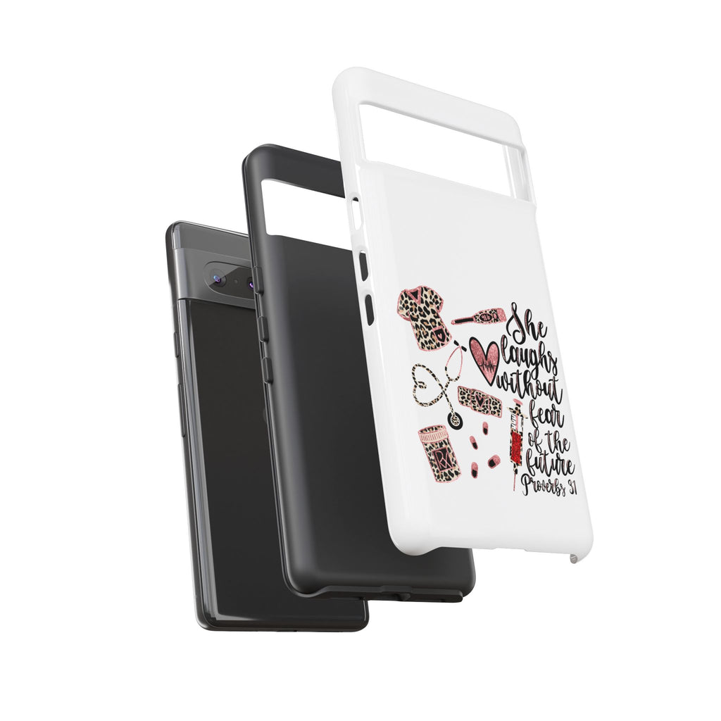 'She Laughs Without Fear' Proverbs 31 Scripture Nurse Tough Phone Case