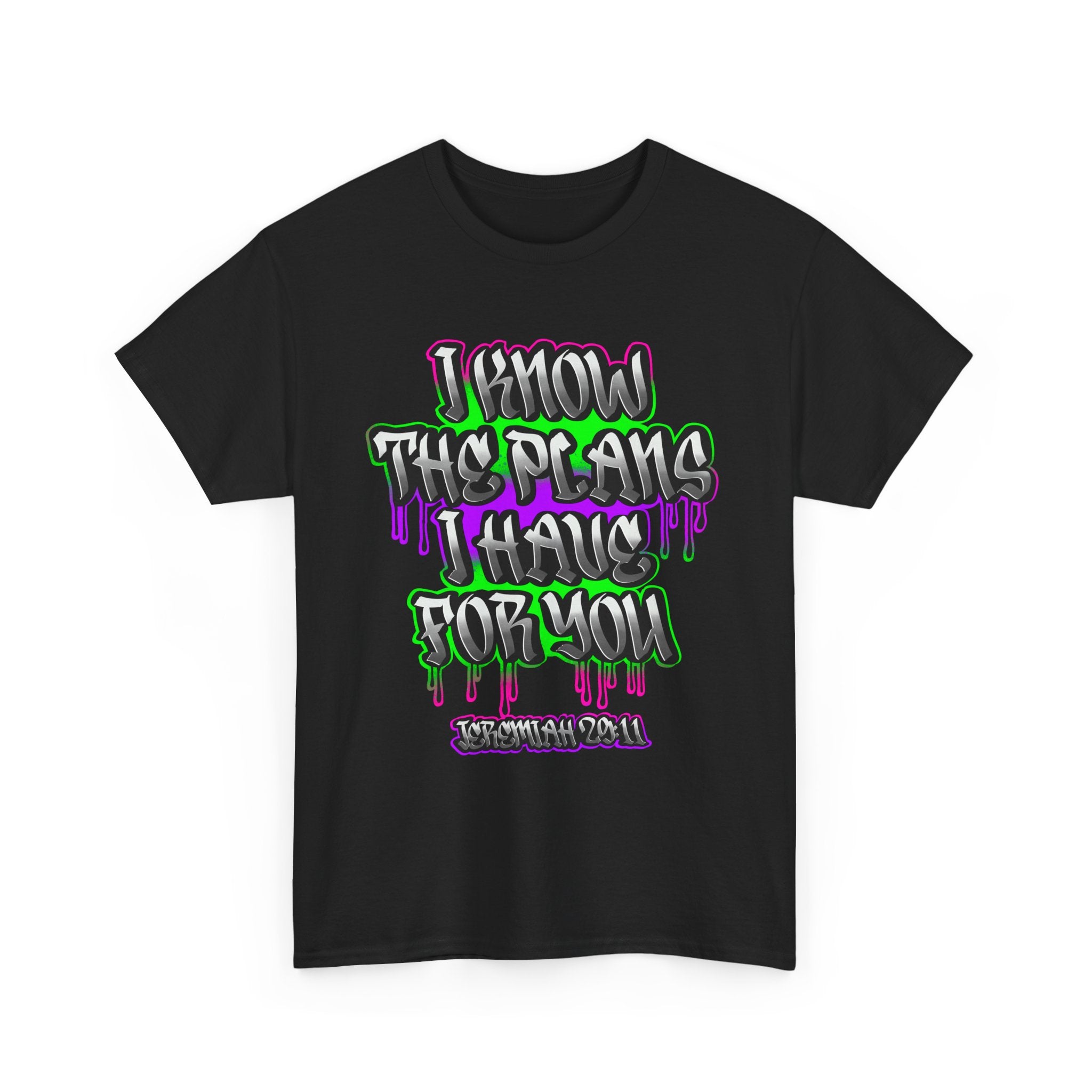 I Know The Plans I Have For You Tee — Inspirational Bible Verse Graphic T‑Shirt
