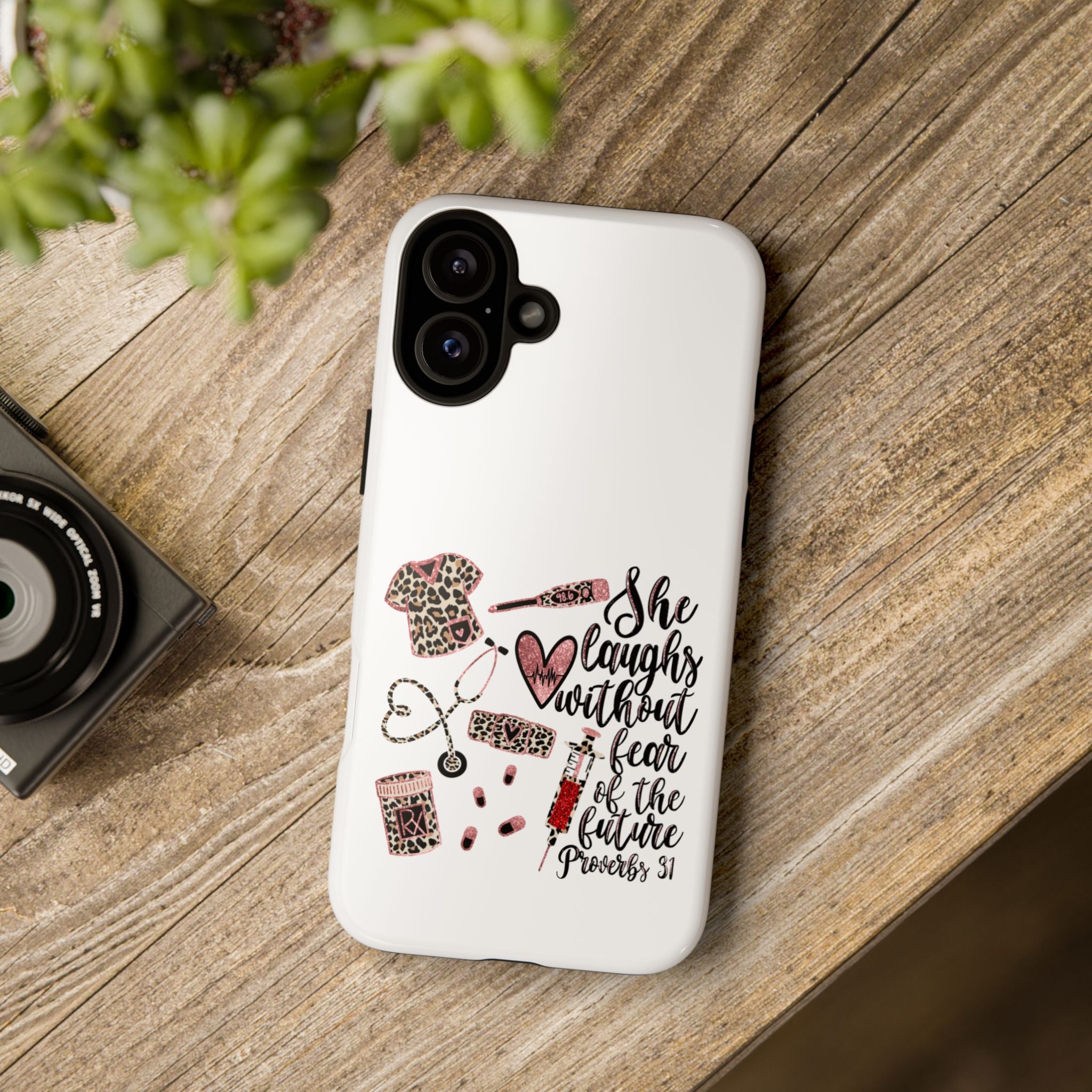 'She Laughs Without Fear' Proverbs 31 Scripture Nurse Tough Phone Case