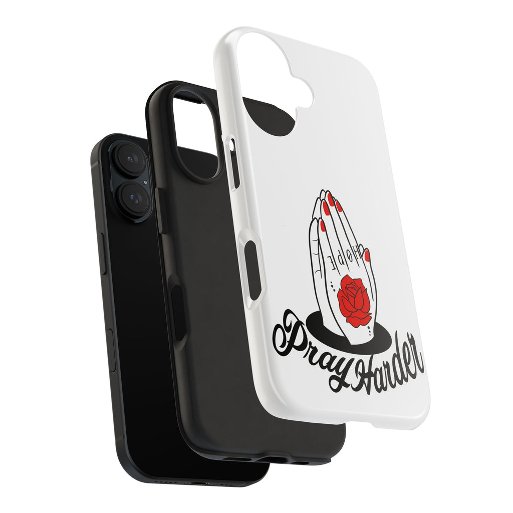 Pray Harder Phone Case — Tough Protective Phone Cover with Praying Hands & Rose Design