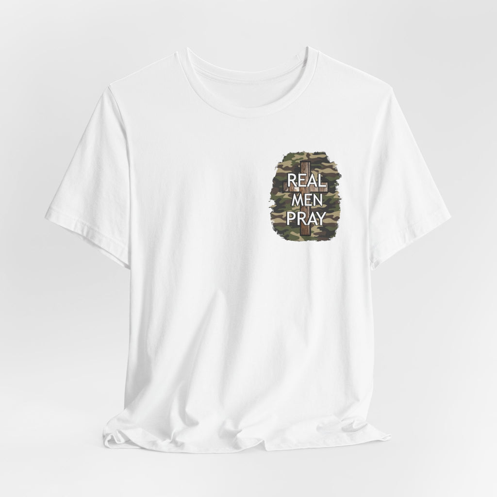 Real Men Pray Camo T‑Shirt – Christian Faith Graphic Tee for Men