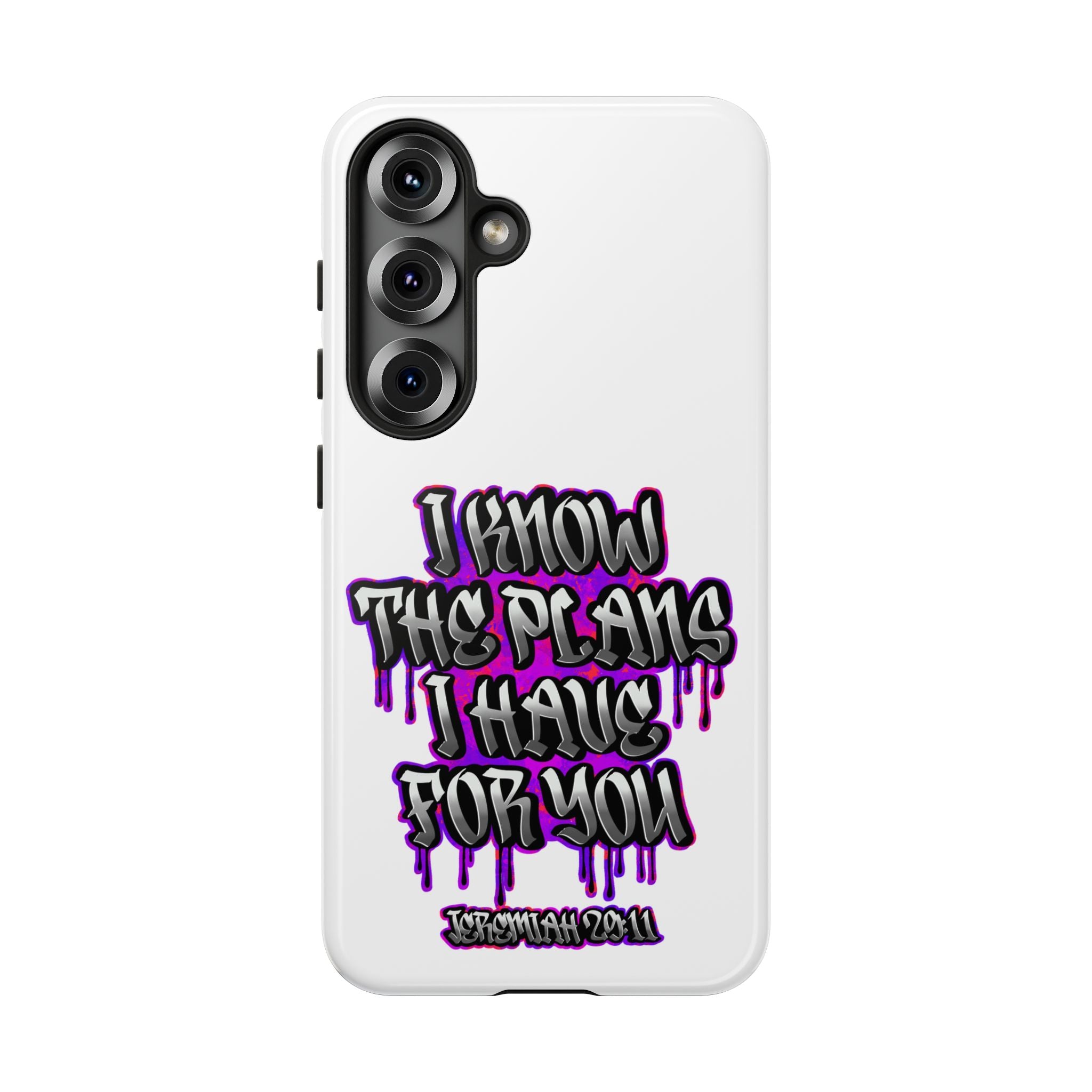 Jeremiah 29:11 Phone Case — "I Know The Plans I Have For You" Christian Bible Verse Protective Case