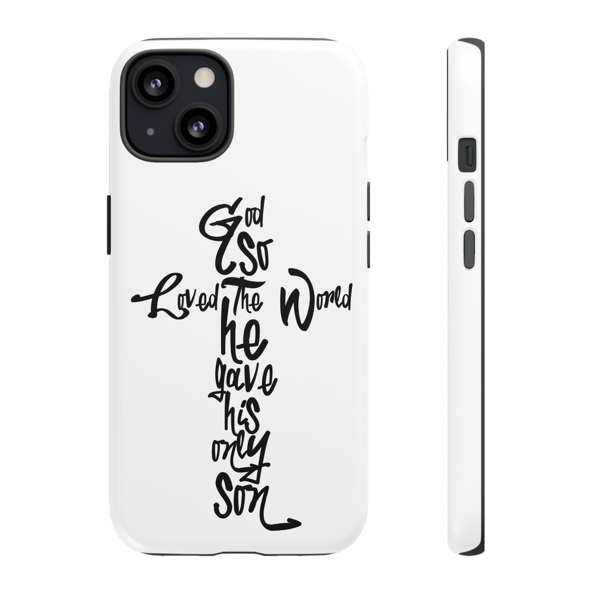John 3:16 Bible Verse Christian Cross Phone Case — “God So Loved the World He Gave His Only Son”