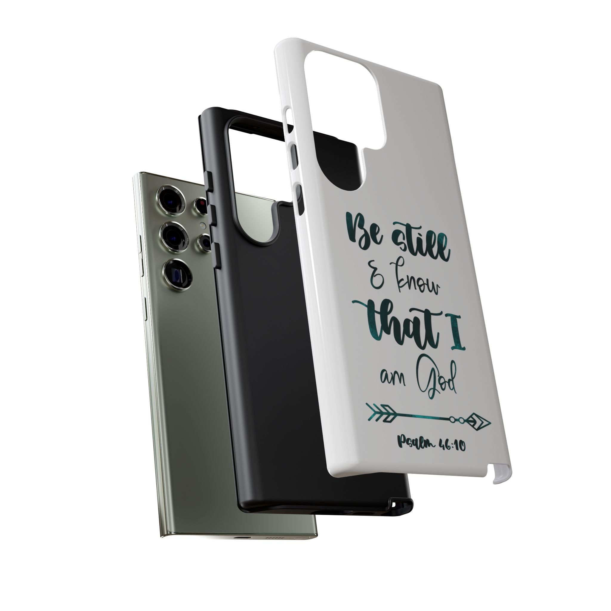 Christian Phone Case - "Be Still & Know That I Am God" Psalm 46:10 Protective Tough Case