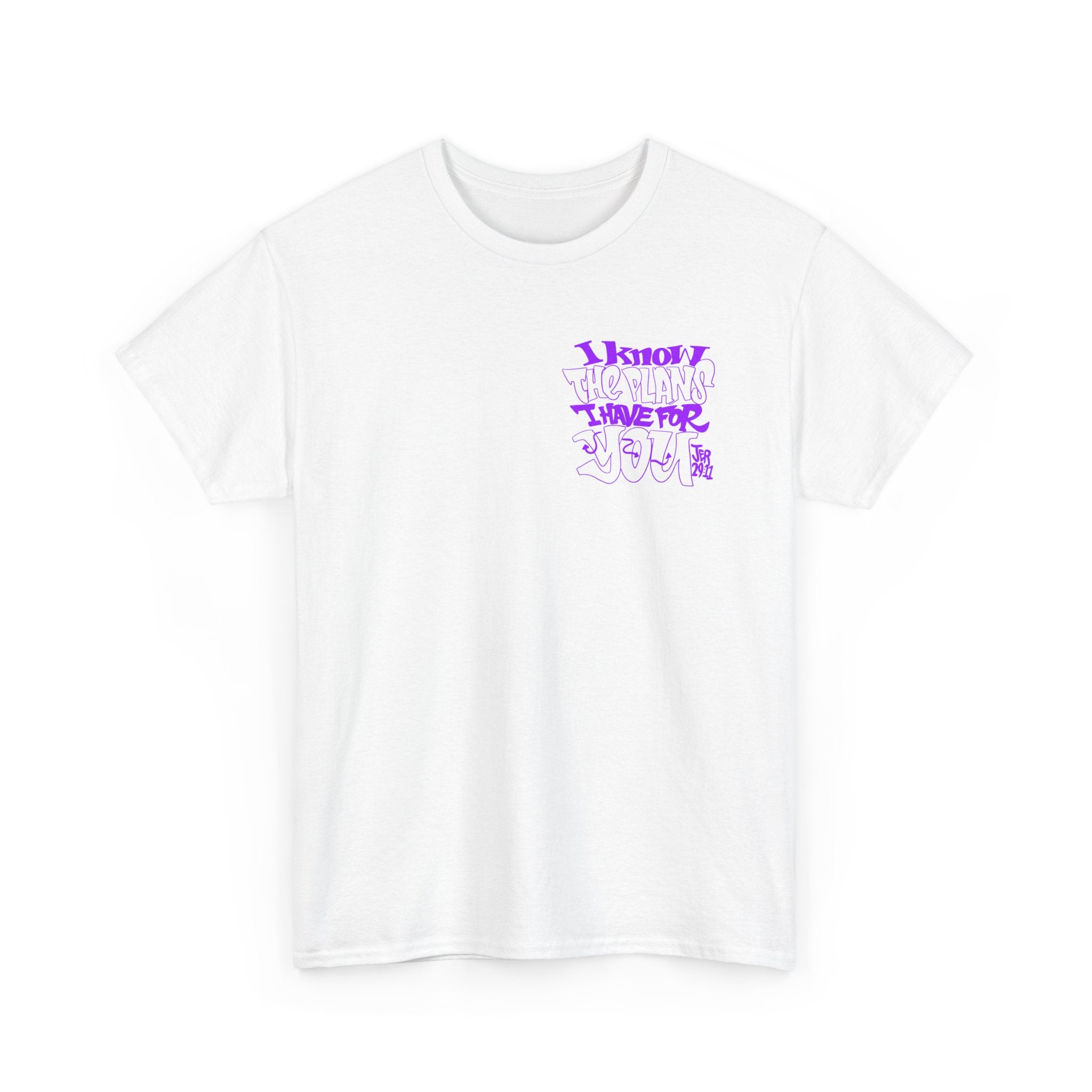 I Know The Plans I Have For You Tee — Inspirational Scripture Graphic T‑Shirt