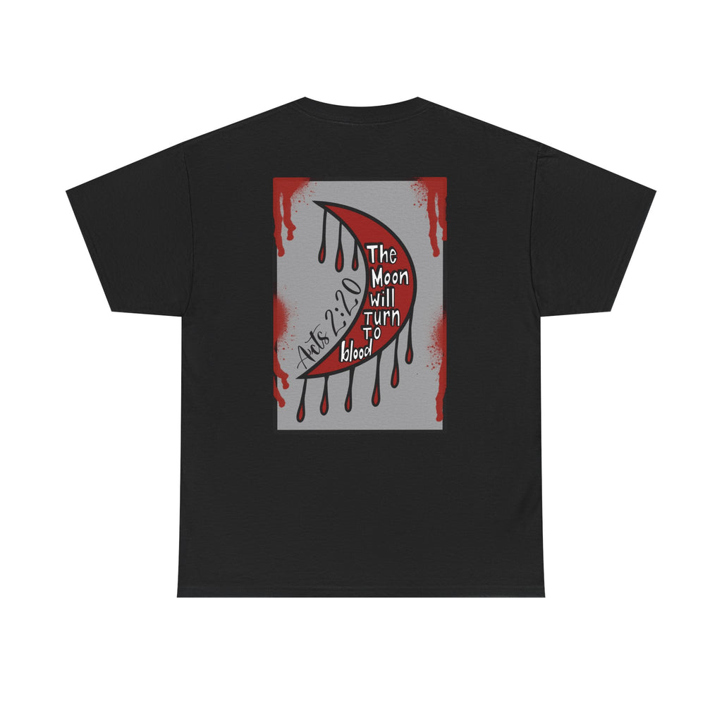 Blood Moon Crescent Tee — “The Moon Will Turn to Blood” Graphic Shirt (Acts 2:20)