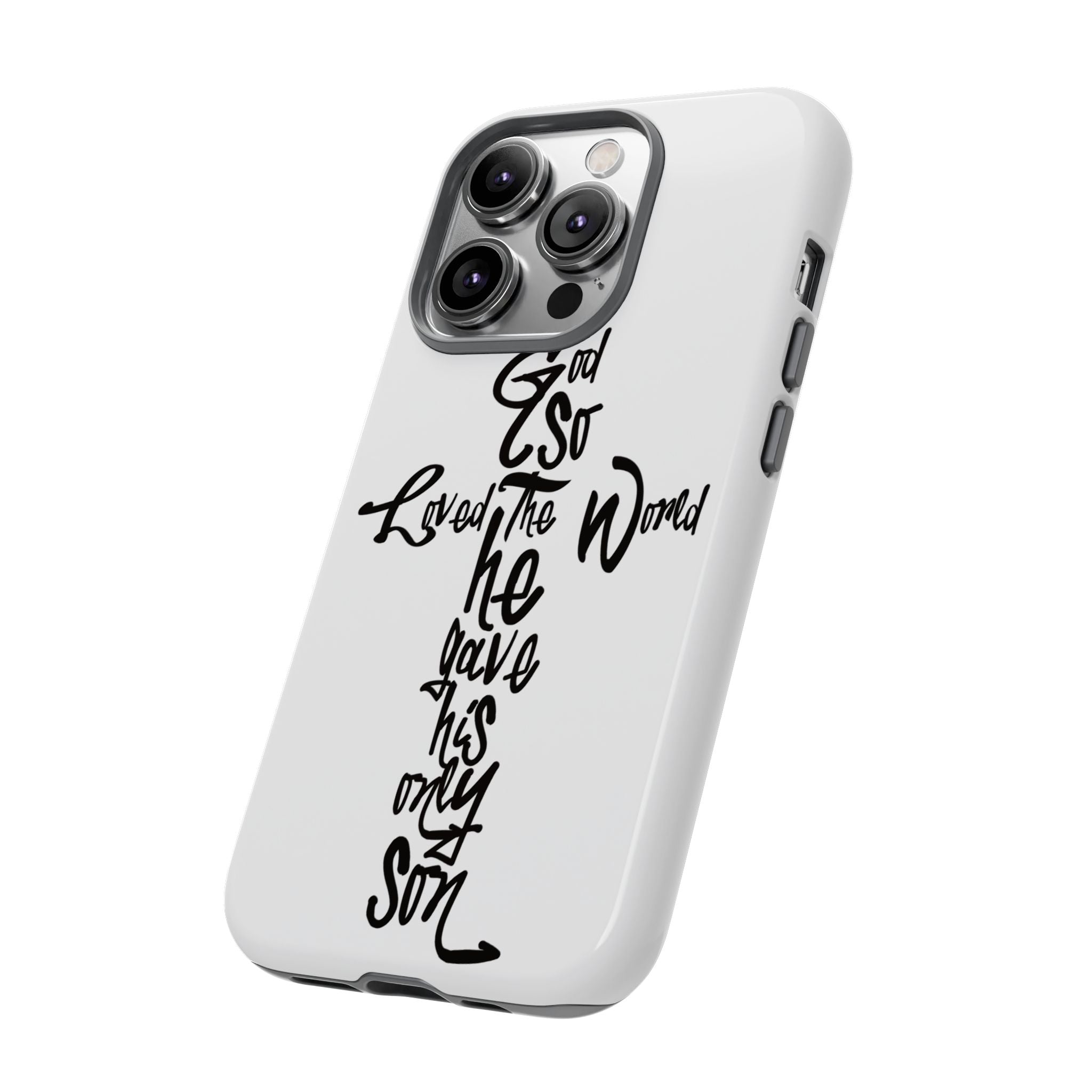 John 3:16 Bible Verse Christian Cross Phone Case — “God So Loved the World He Gave His Only Son”