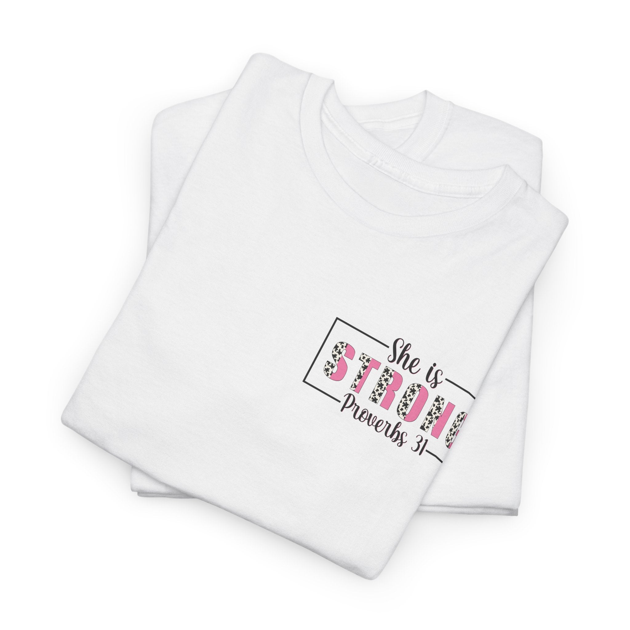 She Is Strong Proverbs 31 T‑Shirt
