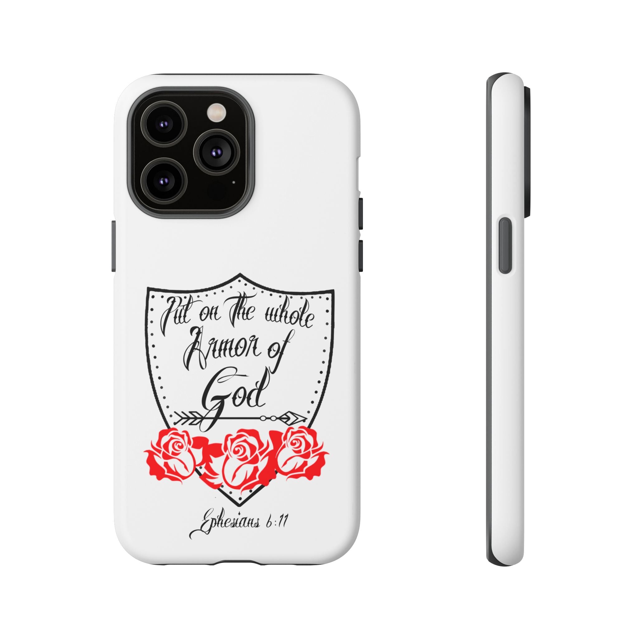 Armor of God Phone Case — Ephesians 6:11 Christian Floral Protective Cover