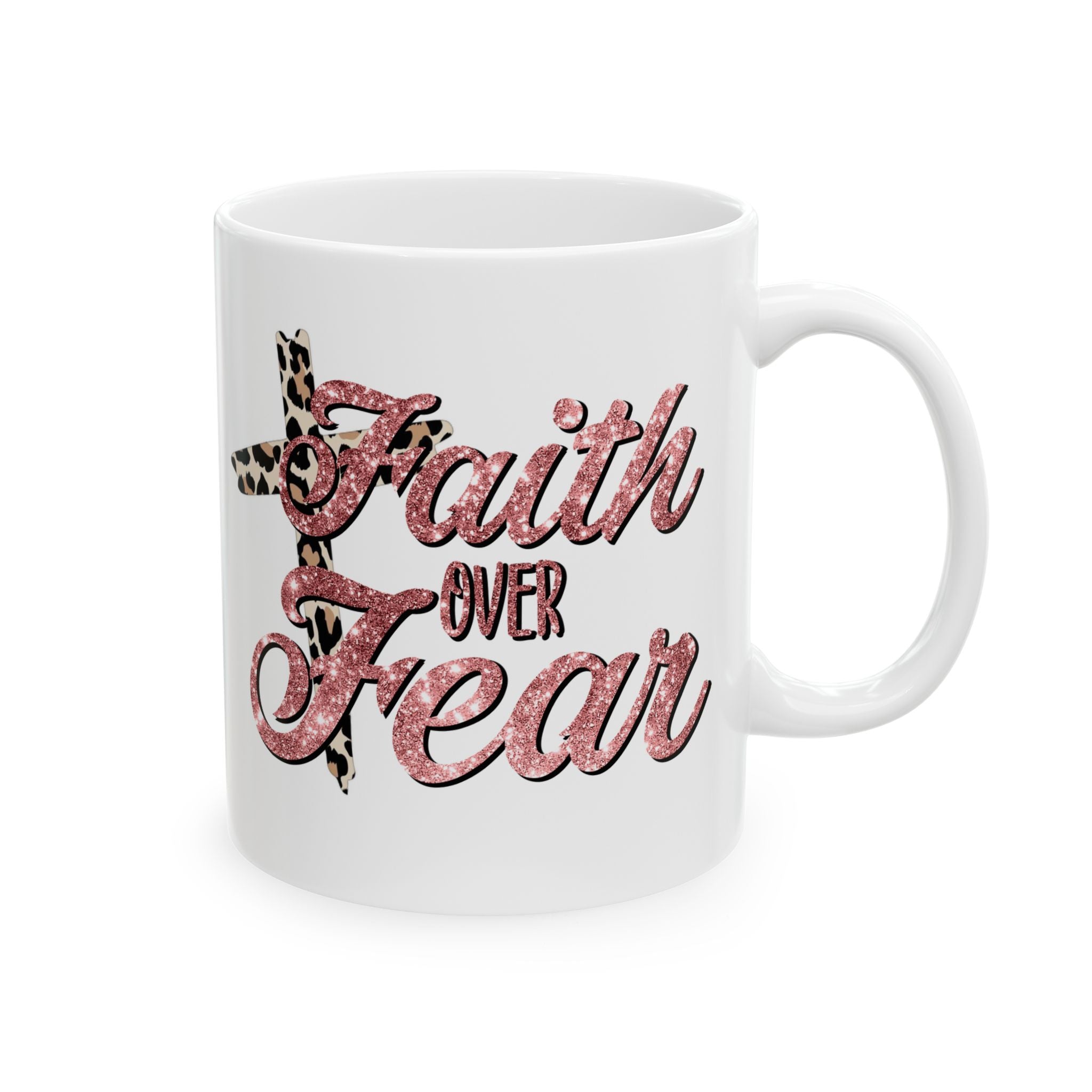 Ceramic Mug – "Faith Over Fear" Pink Leopard Script Coffee Cup (11oz & 15oz)