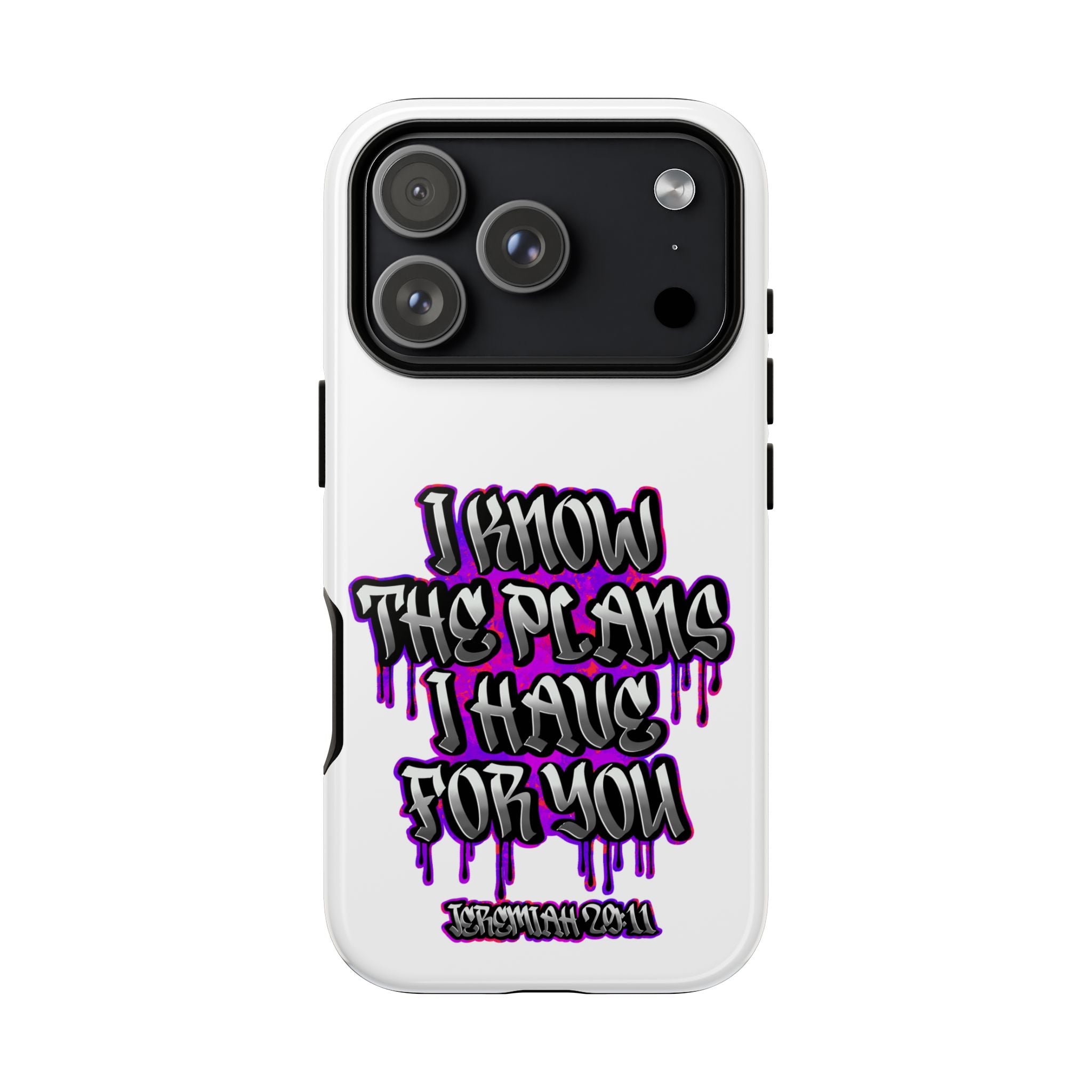 Jeremiah 29:11 Phone Case — "I Know The Plans I Have For You" Christian Bible Verse Protective Case