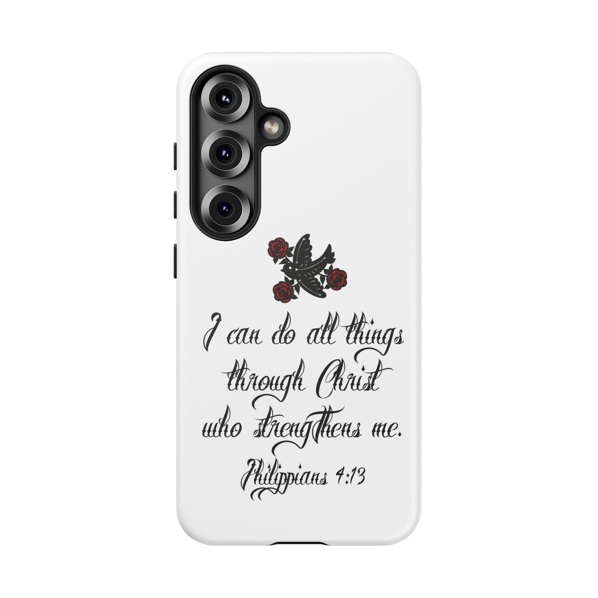 Christian Phone Case — "I can do all things through Christ" (Philippians 4:13)