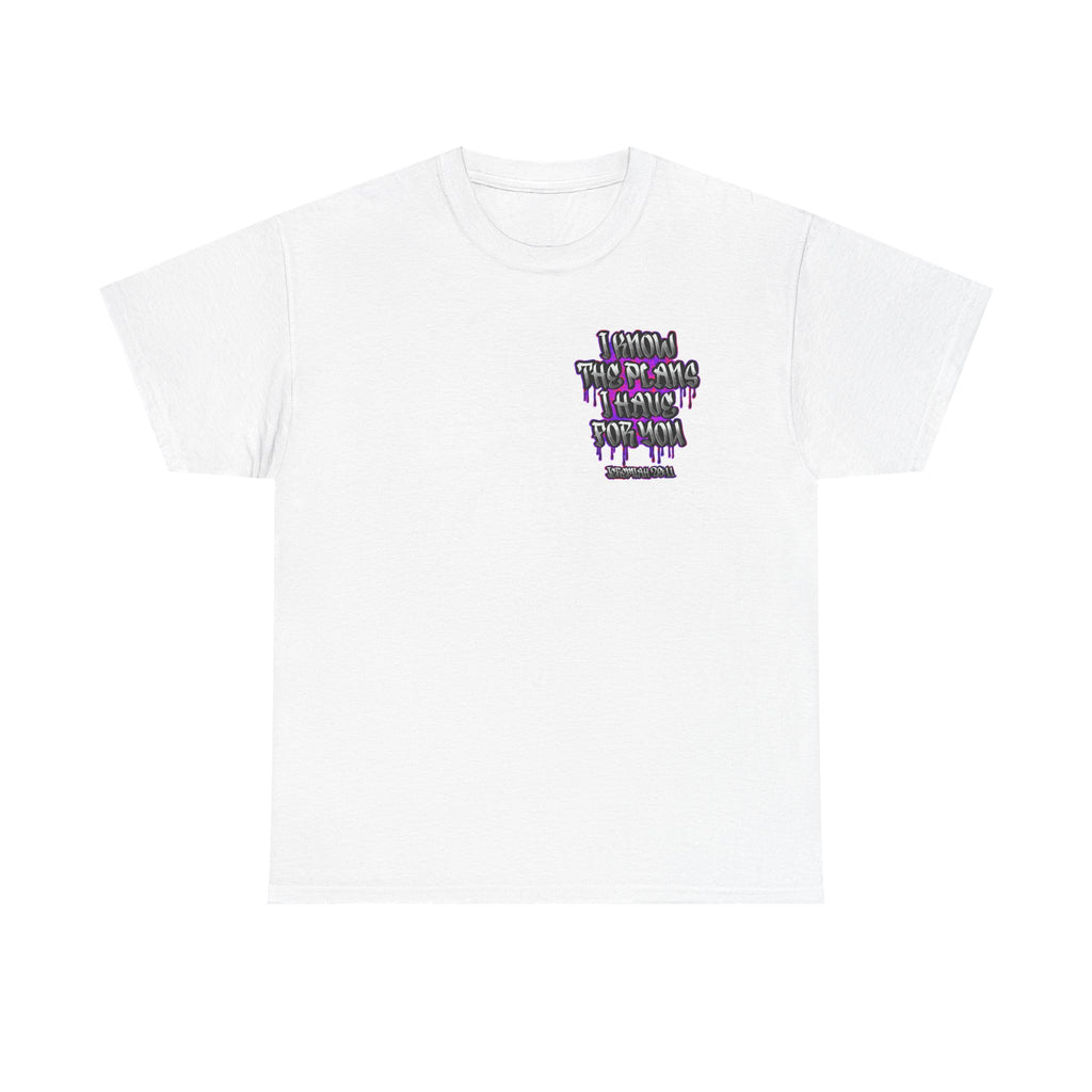 "I Know The Plans I Have For You" Graffiti Script Inspirational T-Shirt