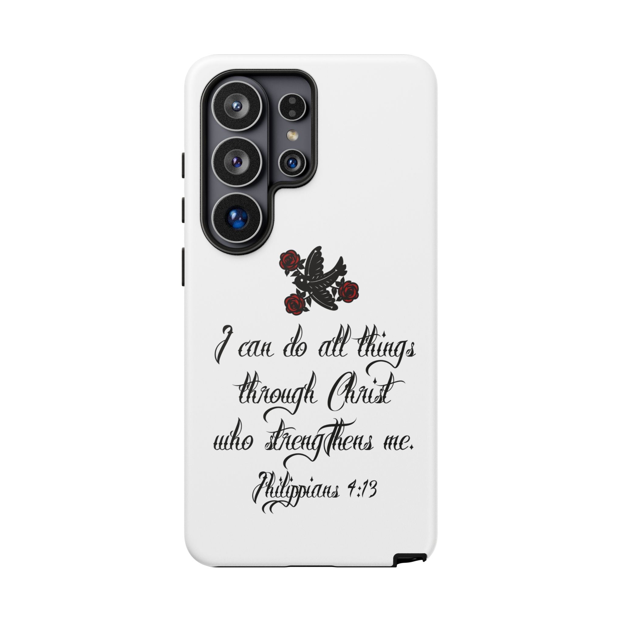 Christian Phone Case — "I can do all things through Christ" (Philippians 4:13)