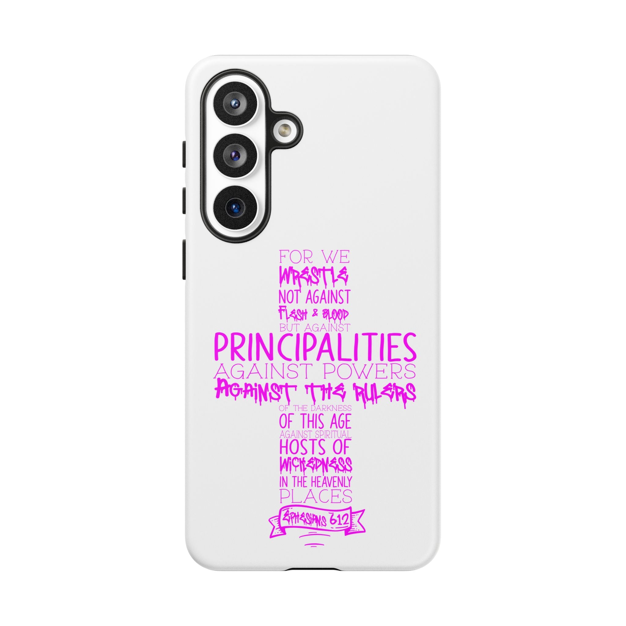 Armor of God Christian Cross Phone Case — Ephesians 6:12 Pink Typography Tough Case