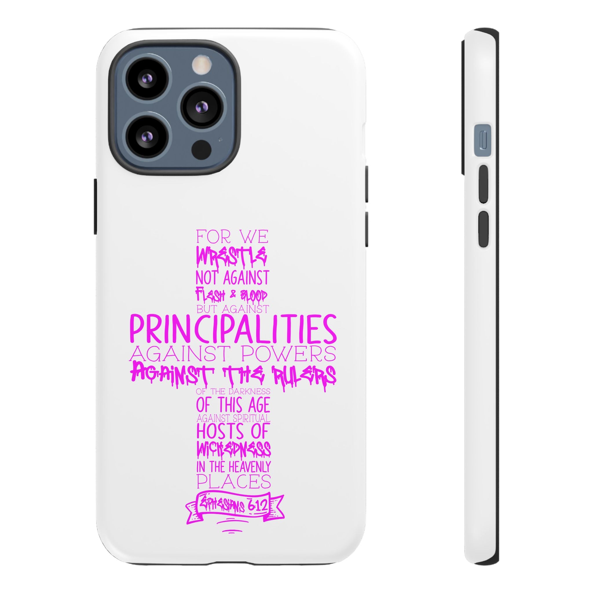 Armor of God Christian Cross Phone Case — Ephesians 6:12 Pink Typography Tough Case