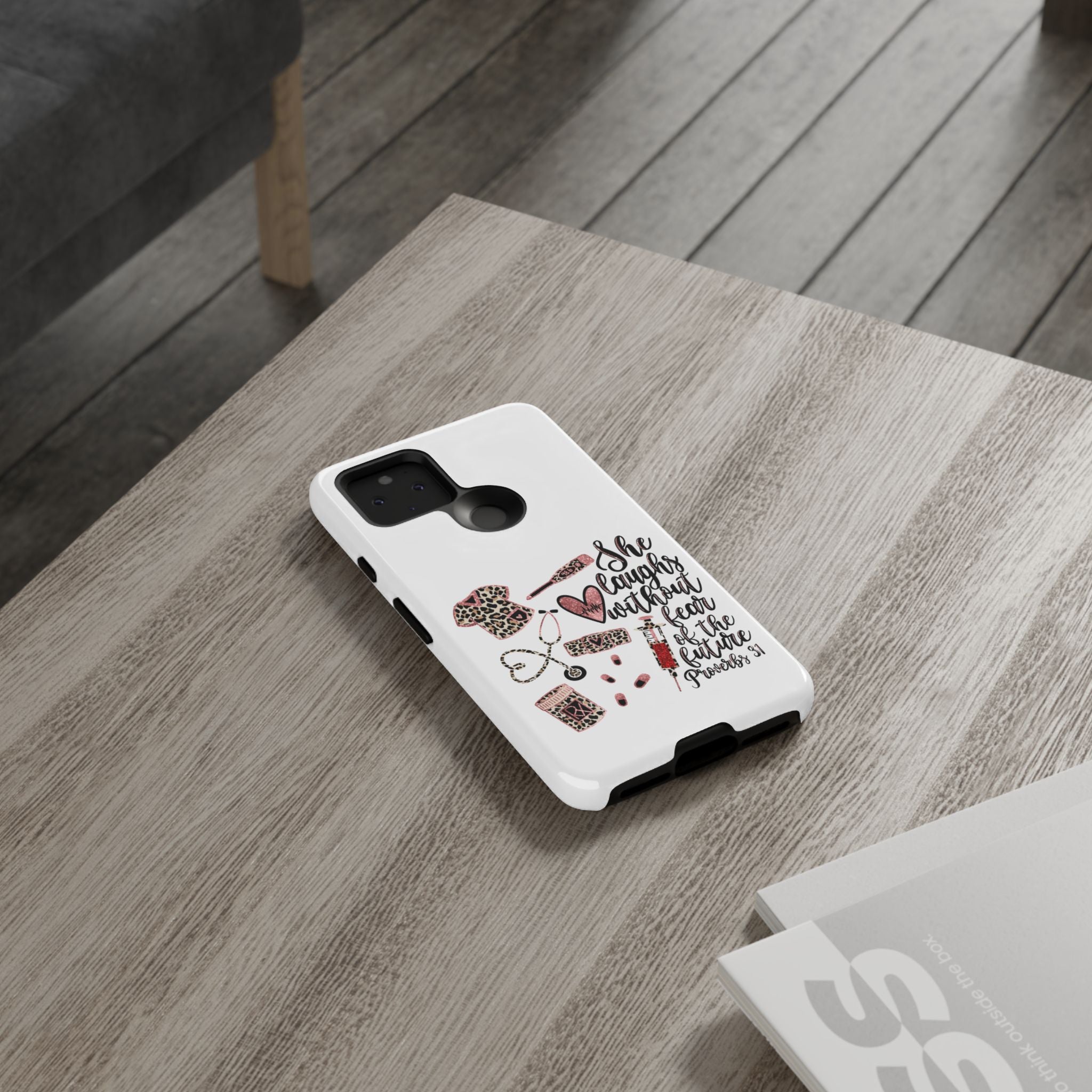 'She Laughs Without Fear' Proverbs 31 Scripture Nurse Tough Phone Case