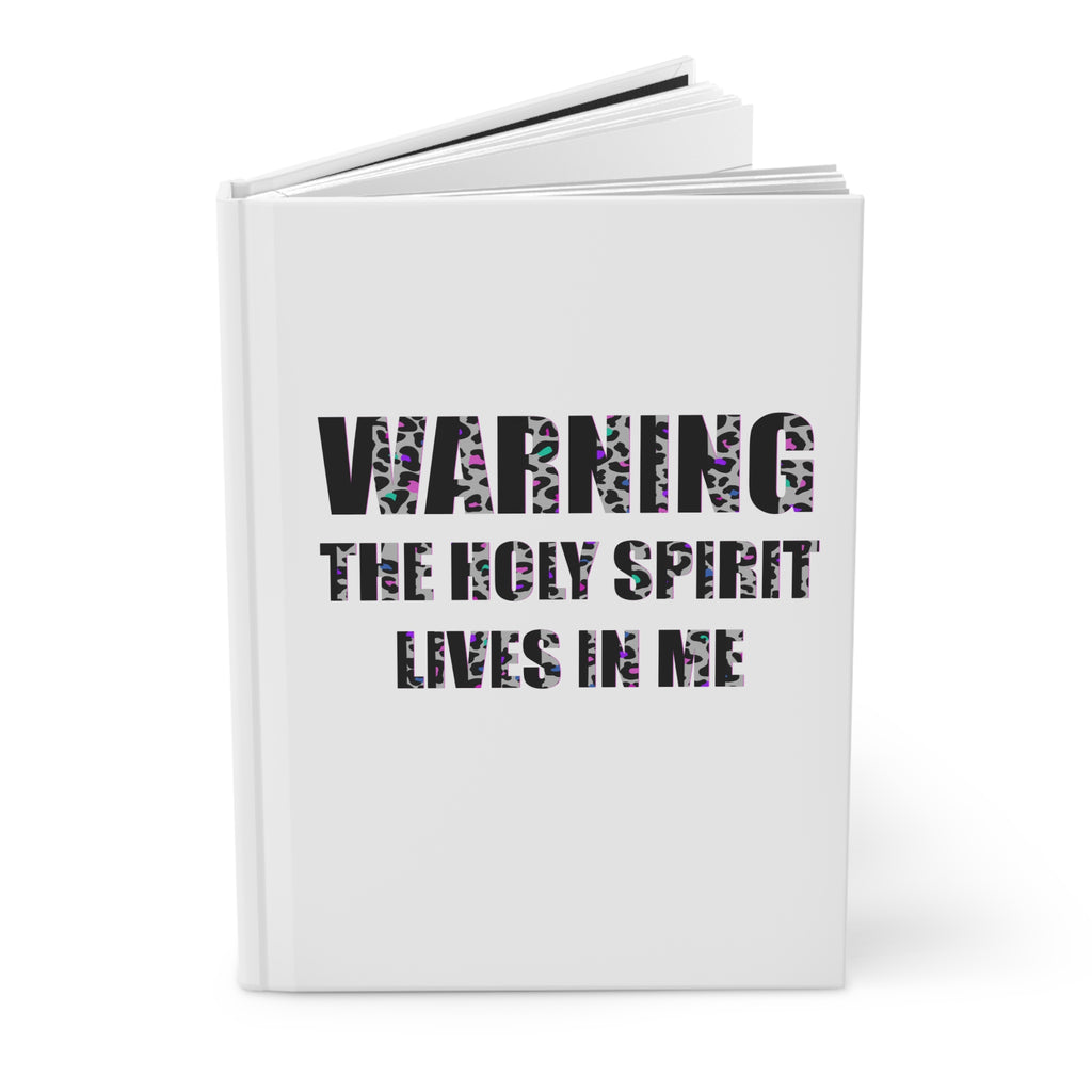 Hardcover Journal — “Warning The Holy Spirit Lives In Me” Floral Leopard Devotional Notebook