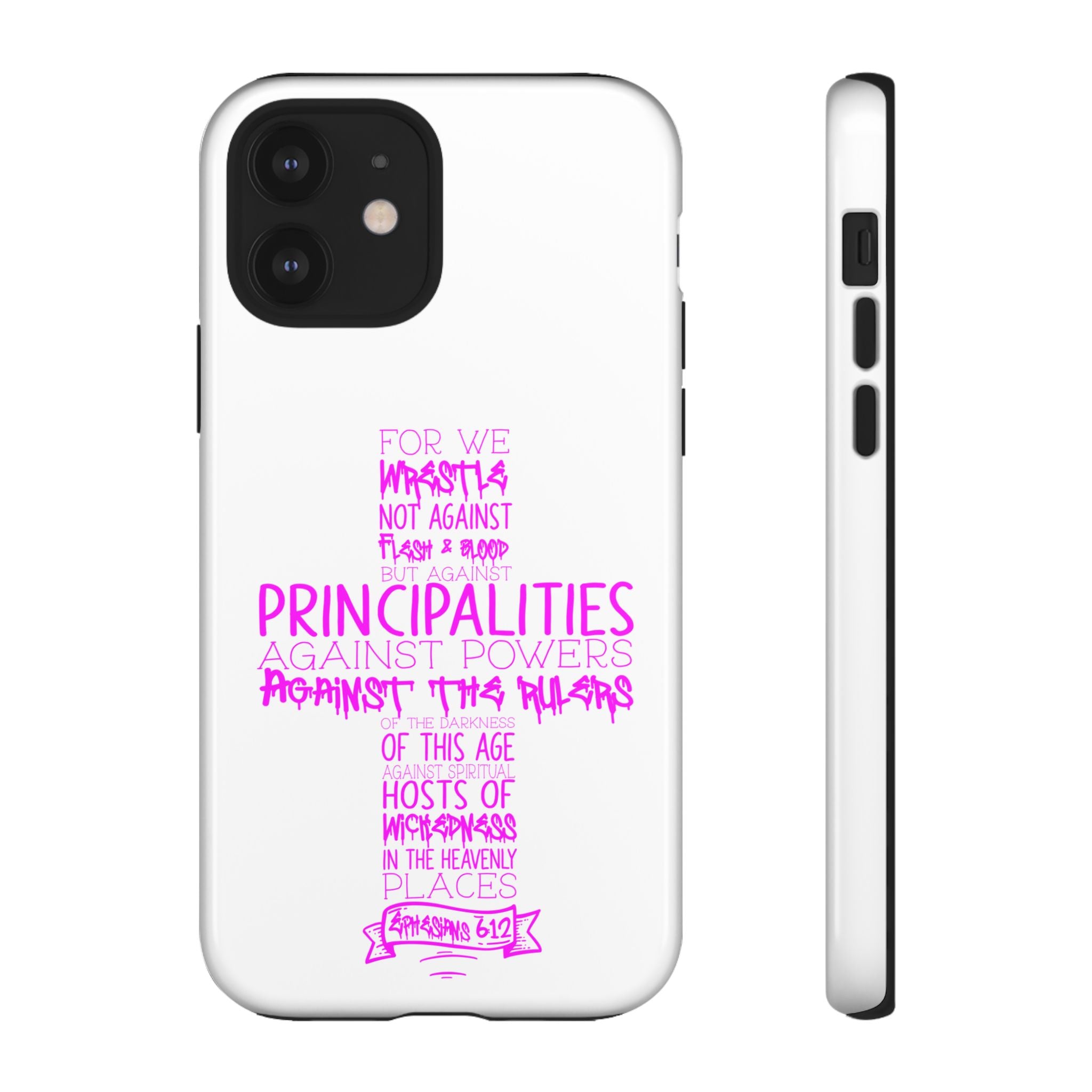 Armor of God Christian Cross Phone Case — Ephesians 6:12 Pink Typography Tough Case