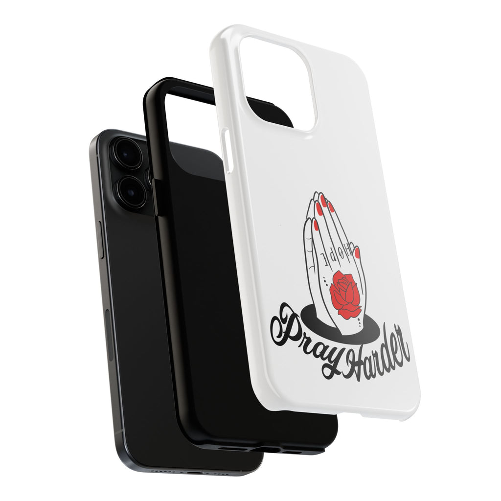 Pray Harder Phone Case — Tough Protective Phone Cover with Praying Hands & Rose Design