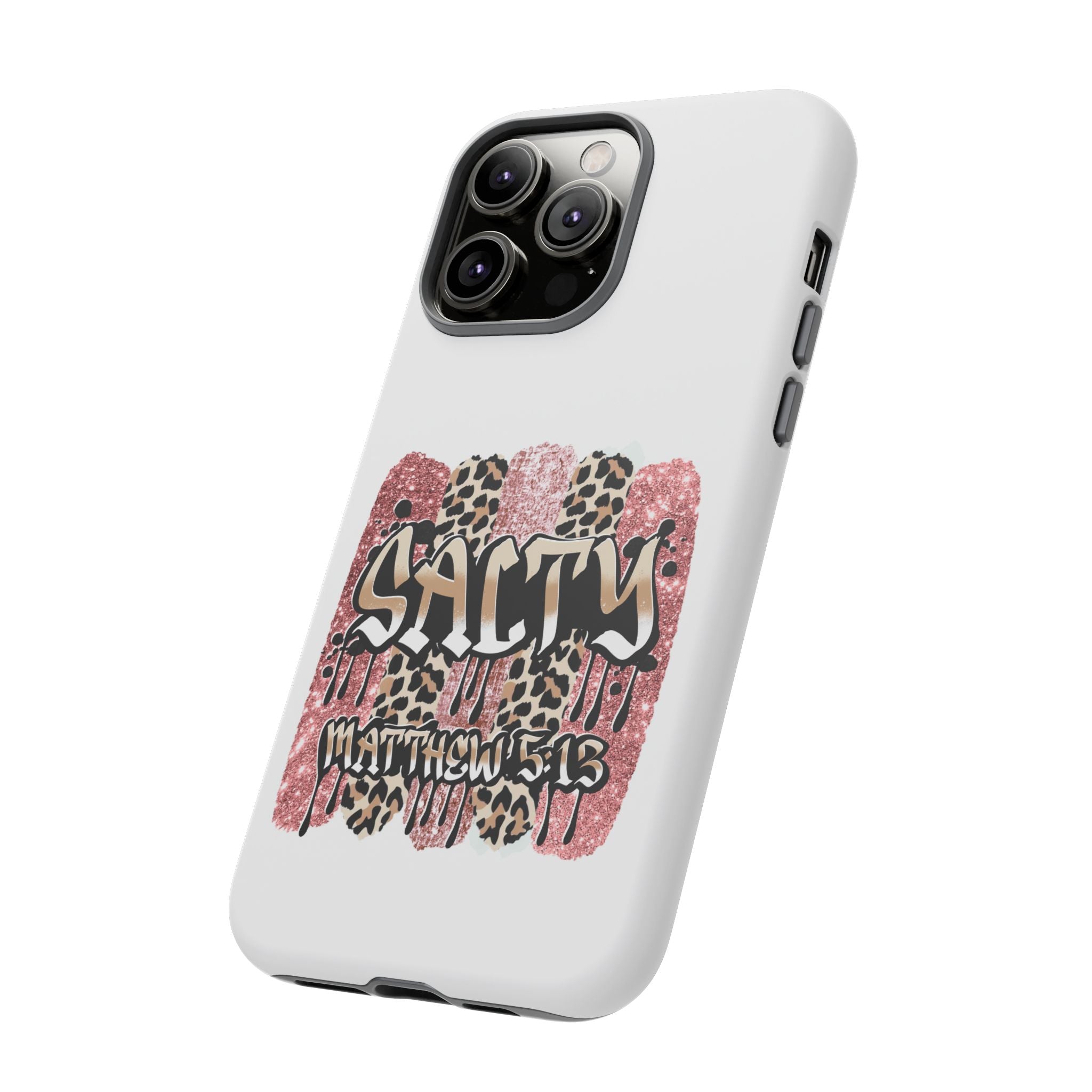 Salty Matthew 5:13 Scripture Leopard Pink Glitter Tough Case — Matthew 5:13 Scripture Phone Cover